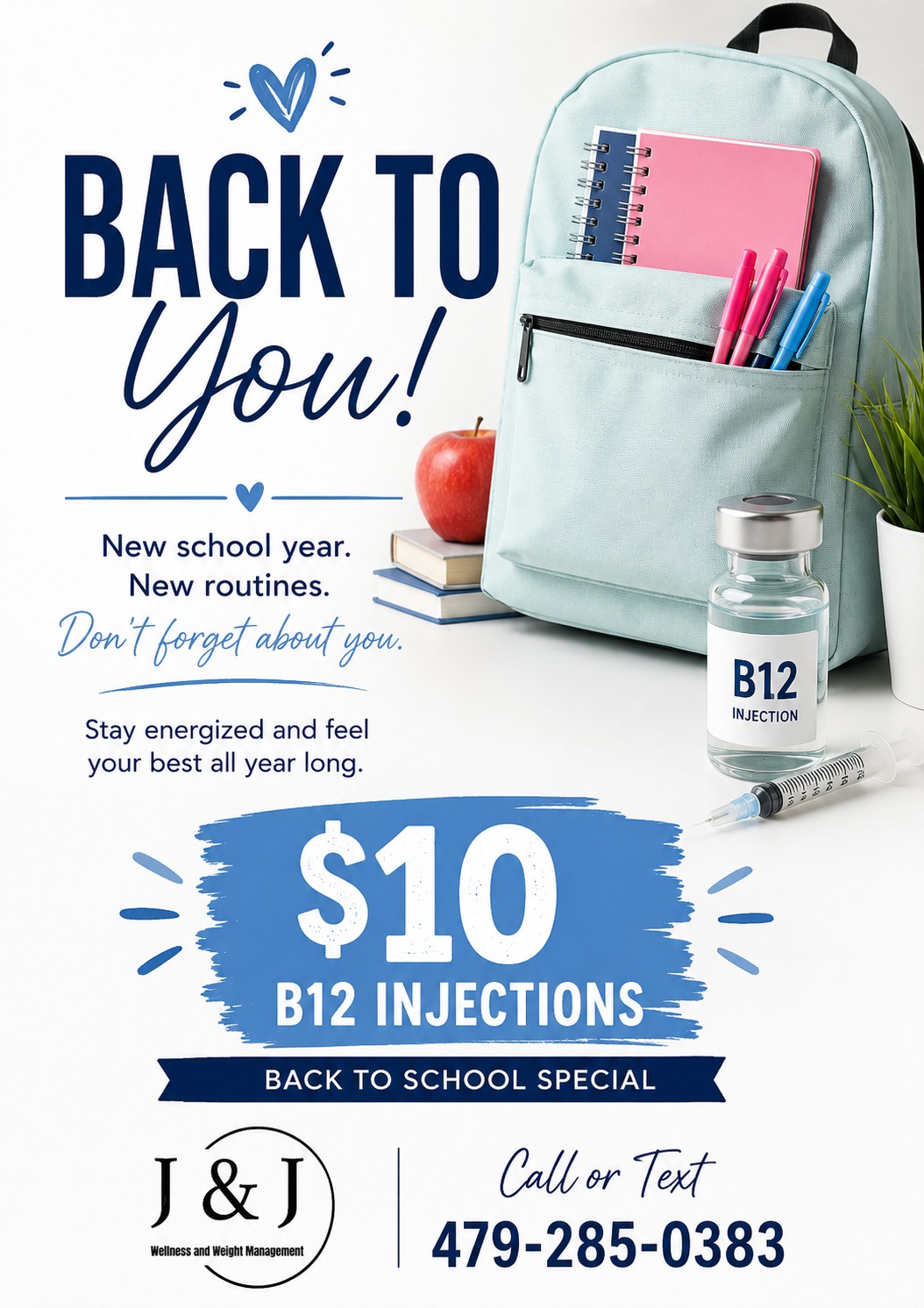 Back to school B12 injections for $10 at J&J Wellness