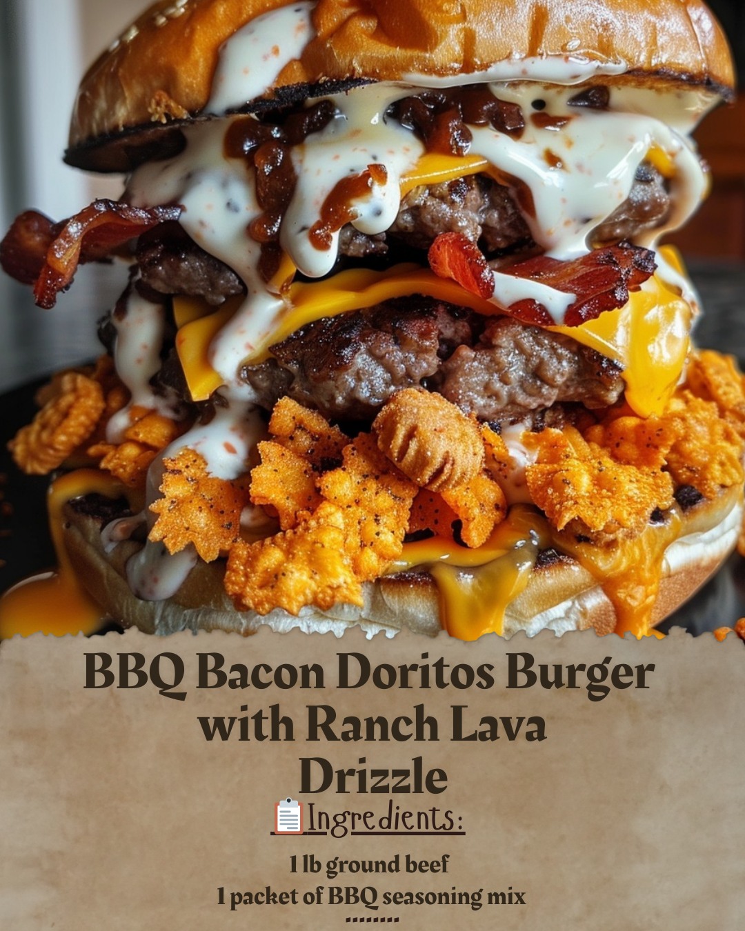 Crenn - BBQ Bacon Doritos Burger with Ranch Lava Drizzle Ingredients ...