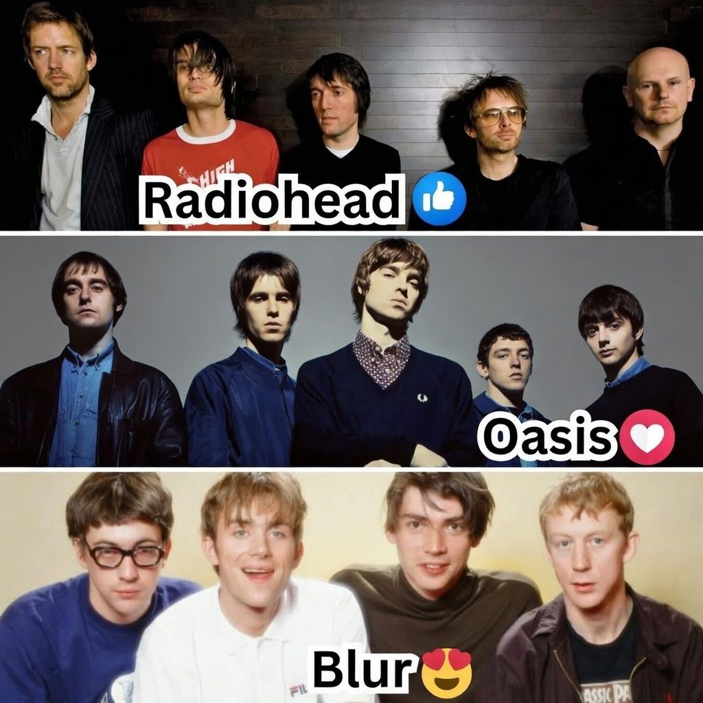 👍 Radiohead / ❤️ Oasis / 😍 Blur / 🔥 The Verve Radiohead
