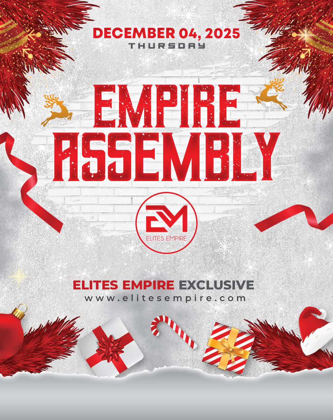 Elites - Get ready for EMPIRE ASSEMBLY — where opportunity, growth, and ...