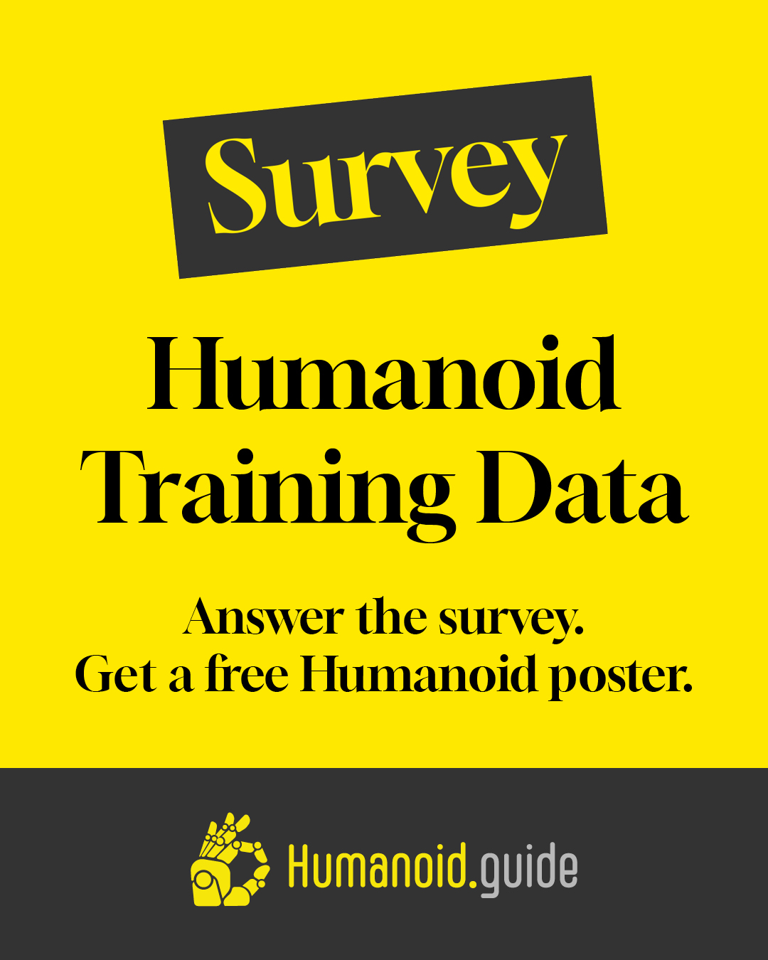 Humanoid.guide - This short survey 👉 https://humanoid.guide/humanoid ...