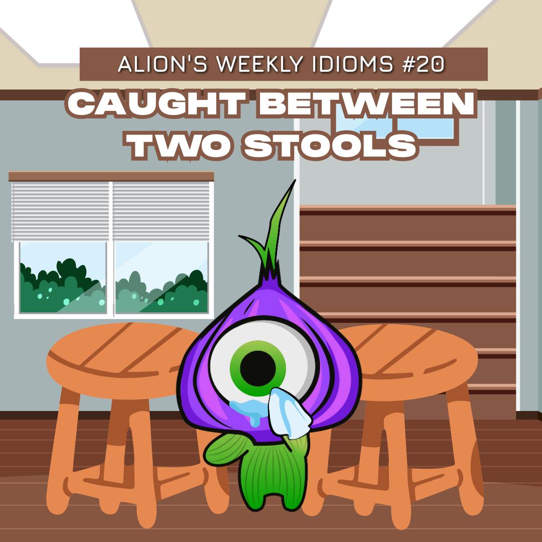 UFO - 🌟 Alion's Weekly Idioms - Học thành ngữ cùng Người ngoài Hành Tây ...