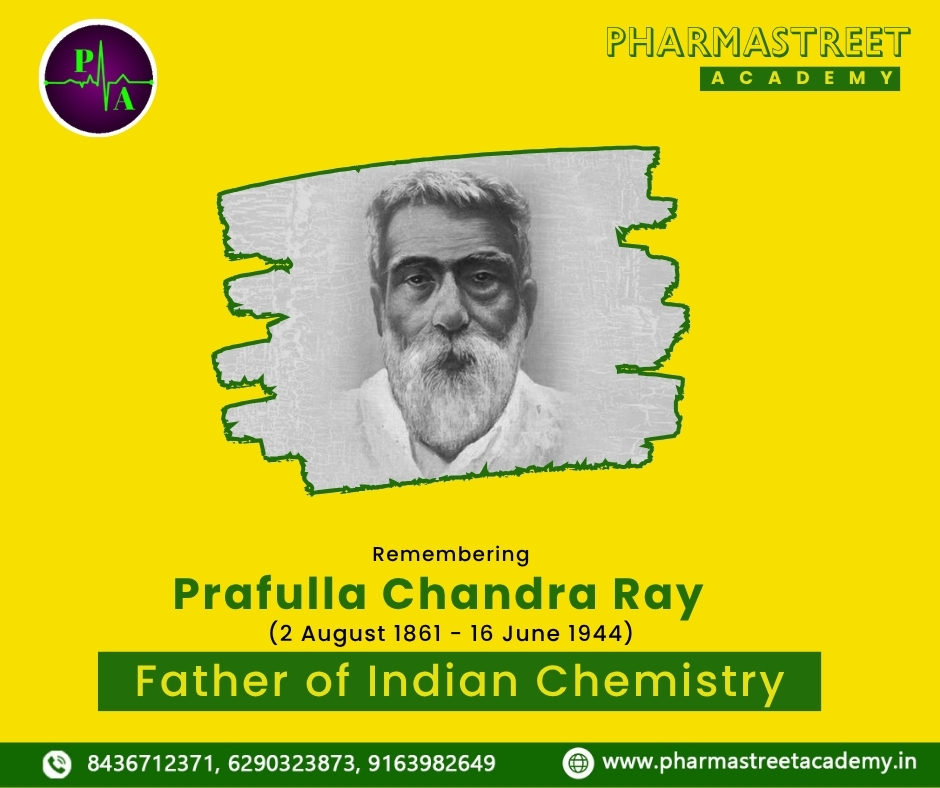 Pharmastreet - 🔬 Honoring the Legacy of Acharya Prafulla Chandra Ray 🙏 ...