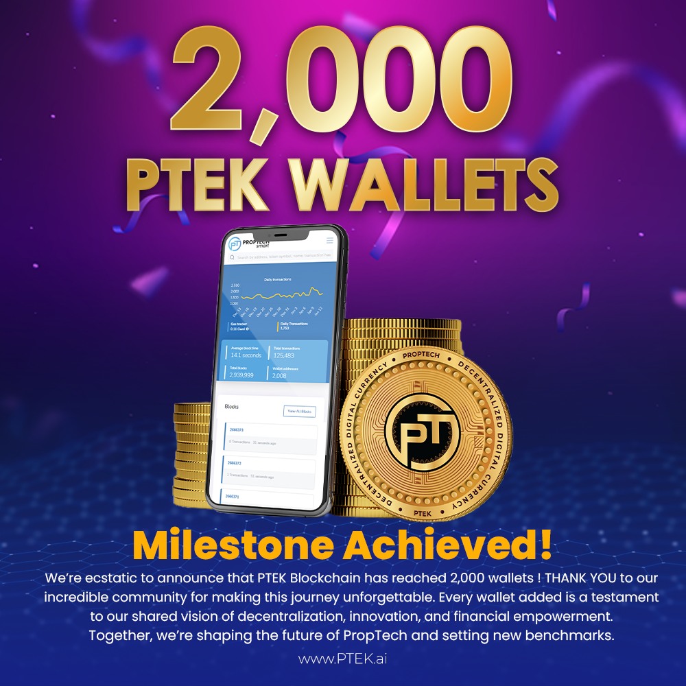 PropTech Smart - 🎉 On the Verge of 2000 Wallets! 🚀 We’re... | Facebook