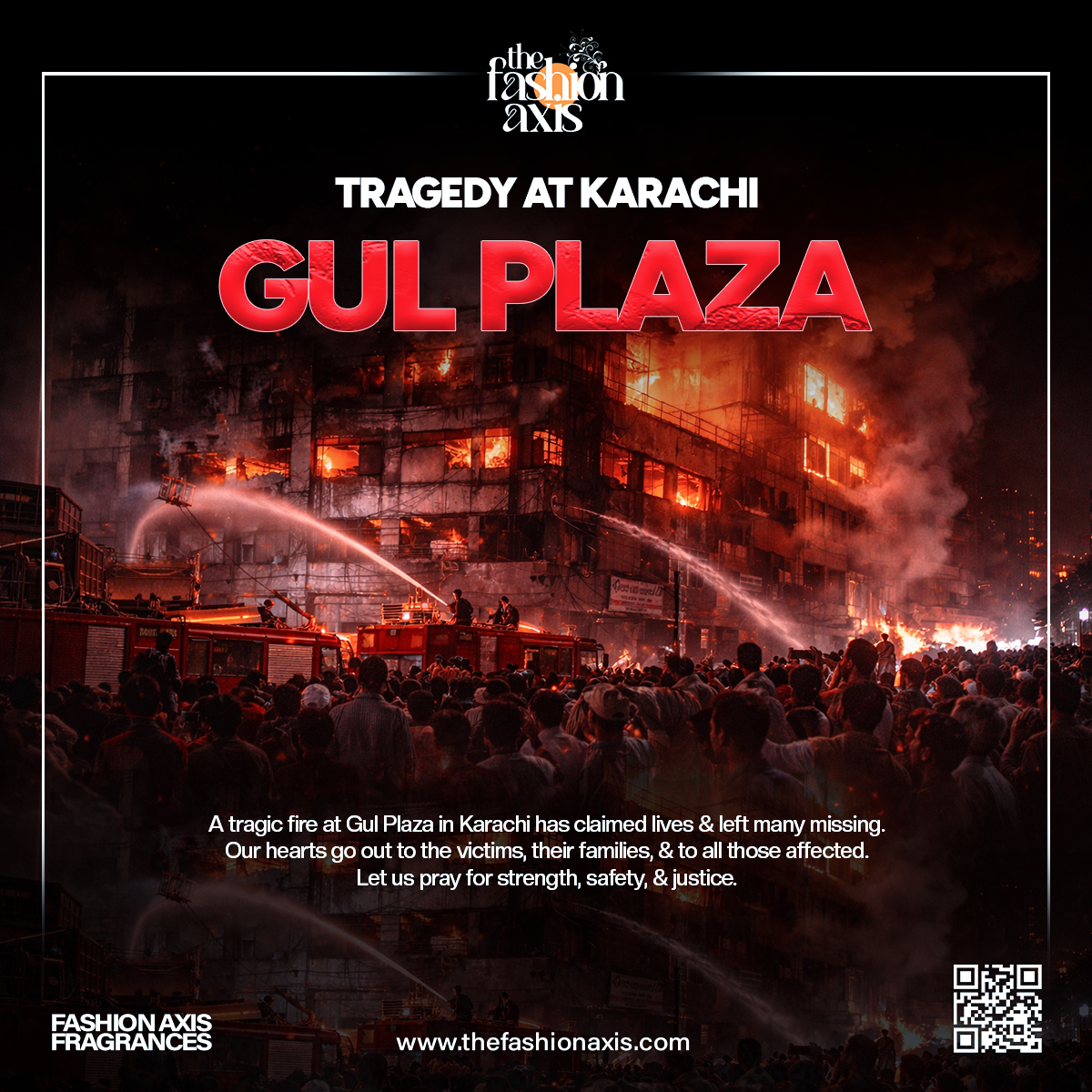 FashionAxis - A tragic fire at Gul Plaza in Karachi has claimed lives ...