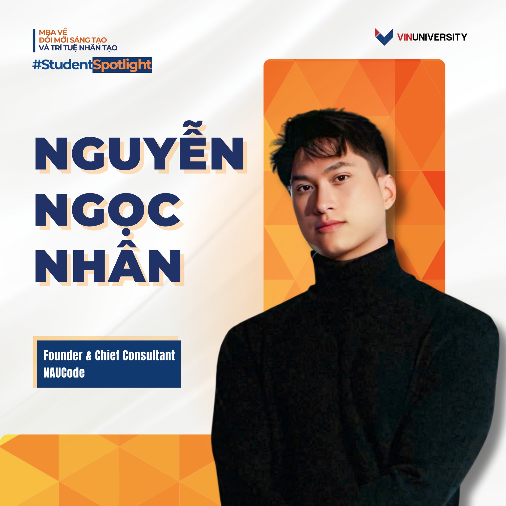 #StudentSpotlight | HỌC VIÊN... - VinUni Graduate Programs | Facebook