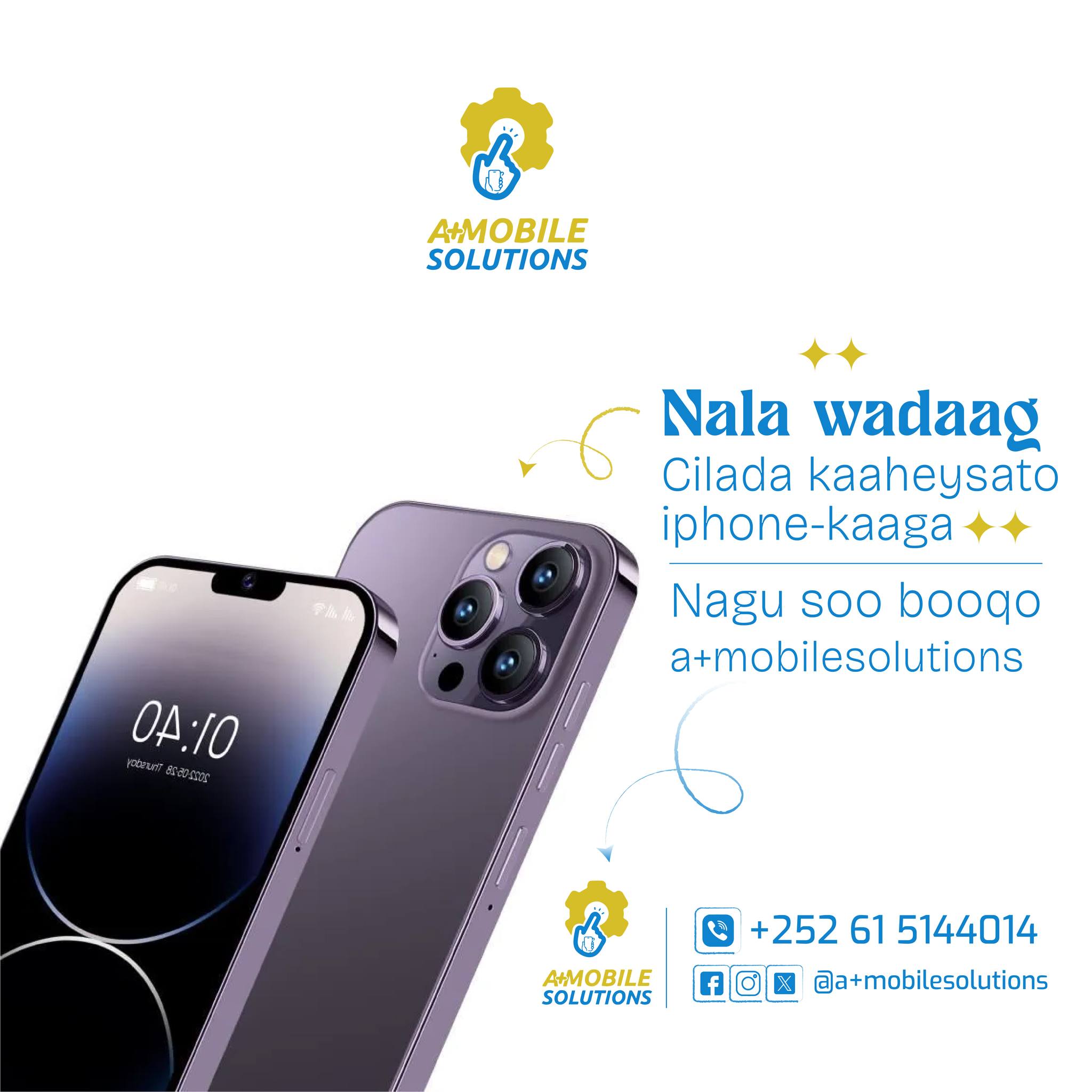 A+ - Hadii ay jirto cilad kaa heysata mobile-kaaga u kaalaya A+ mobile ...