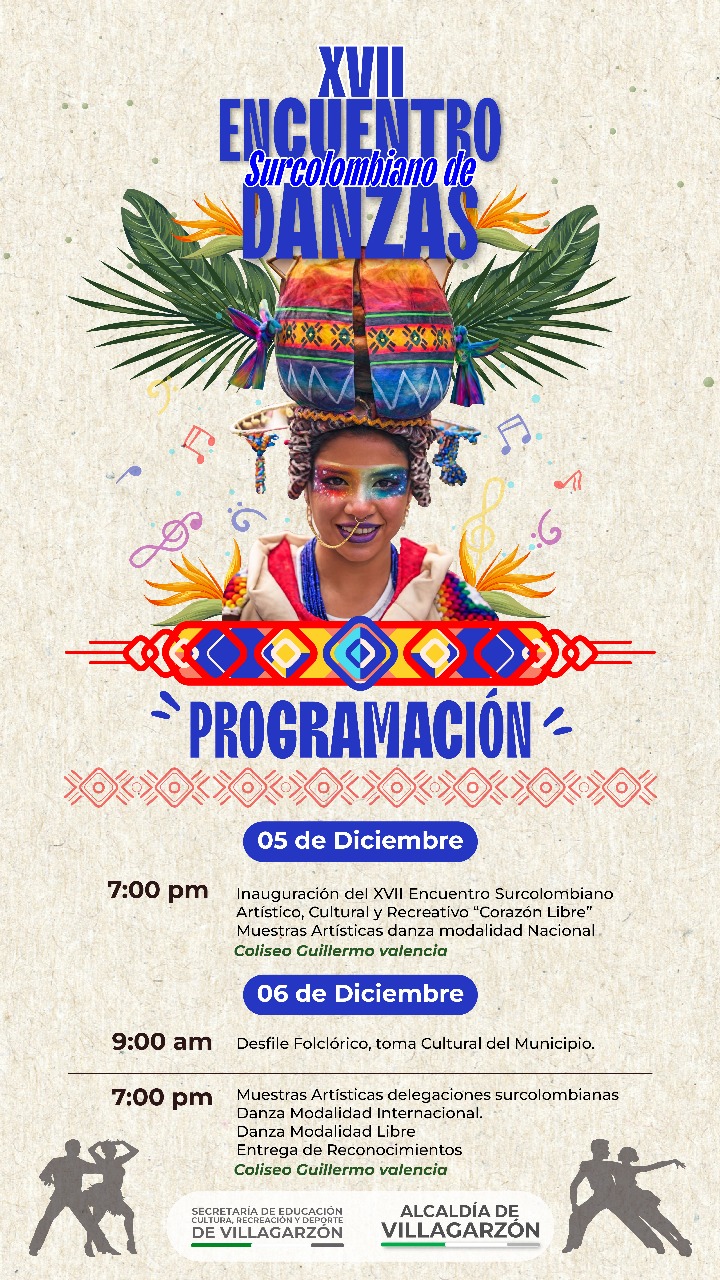 Alcaldía - 🎭🎊|#Surcolombiana Corazón Libre 2025 Villagarzón celebra sus ...