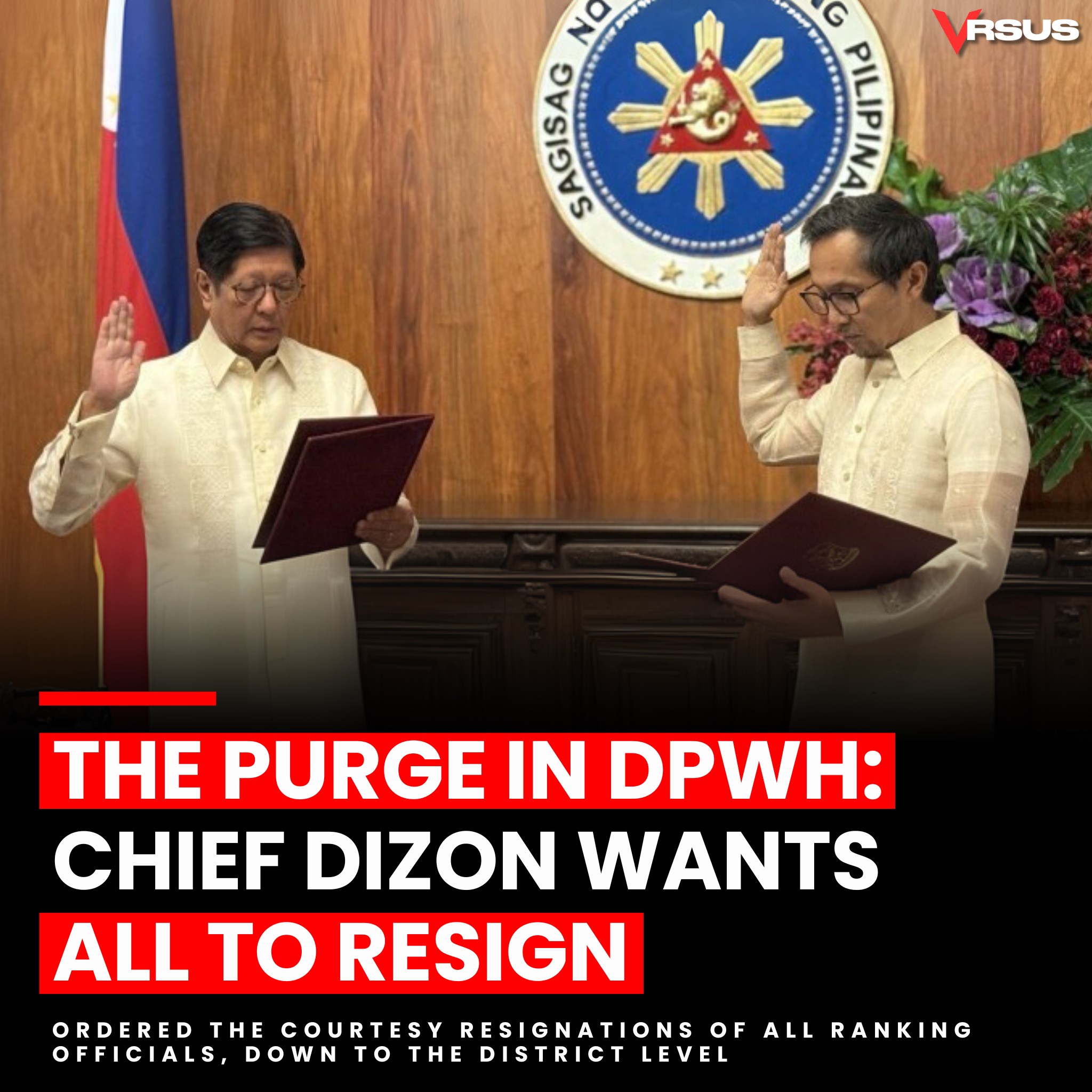 VRSUS - Dizon orders mass resignations in DPWH to launch anti ...