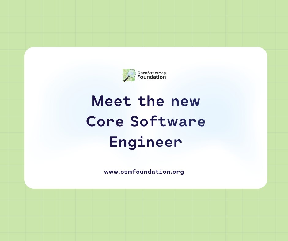 OpenStreetMap - Meet the new Core Software Engineer at... | Facebook