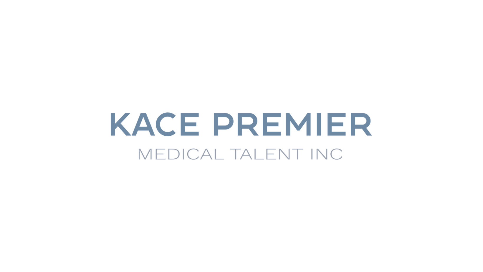 Kace Premier Medical Talent | Crofton MD
