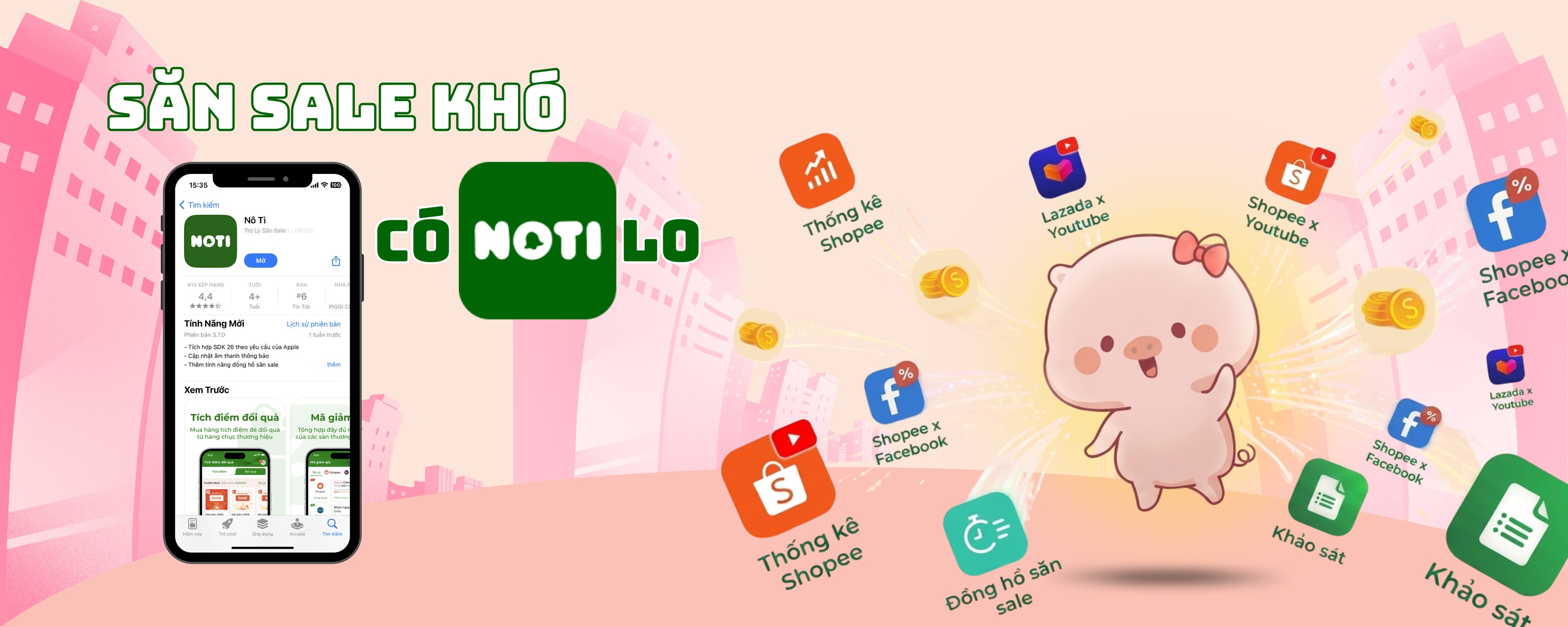 Noti - Trợ Lý Săn Sale