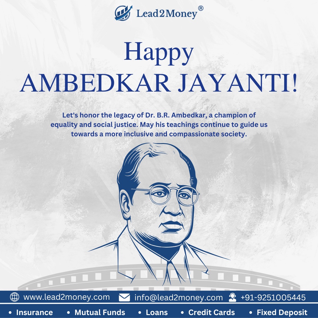 Lead2Money - Honoring the Architect of Equality — Dr. B.R. Ambedkar ...
