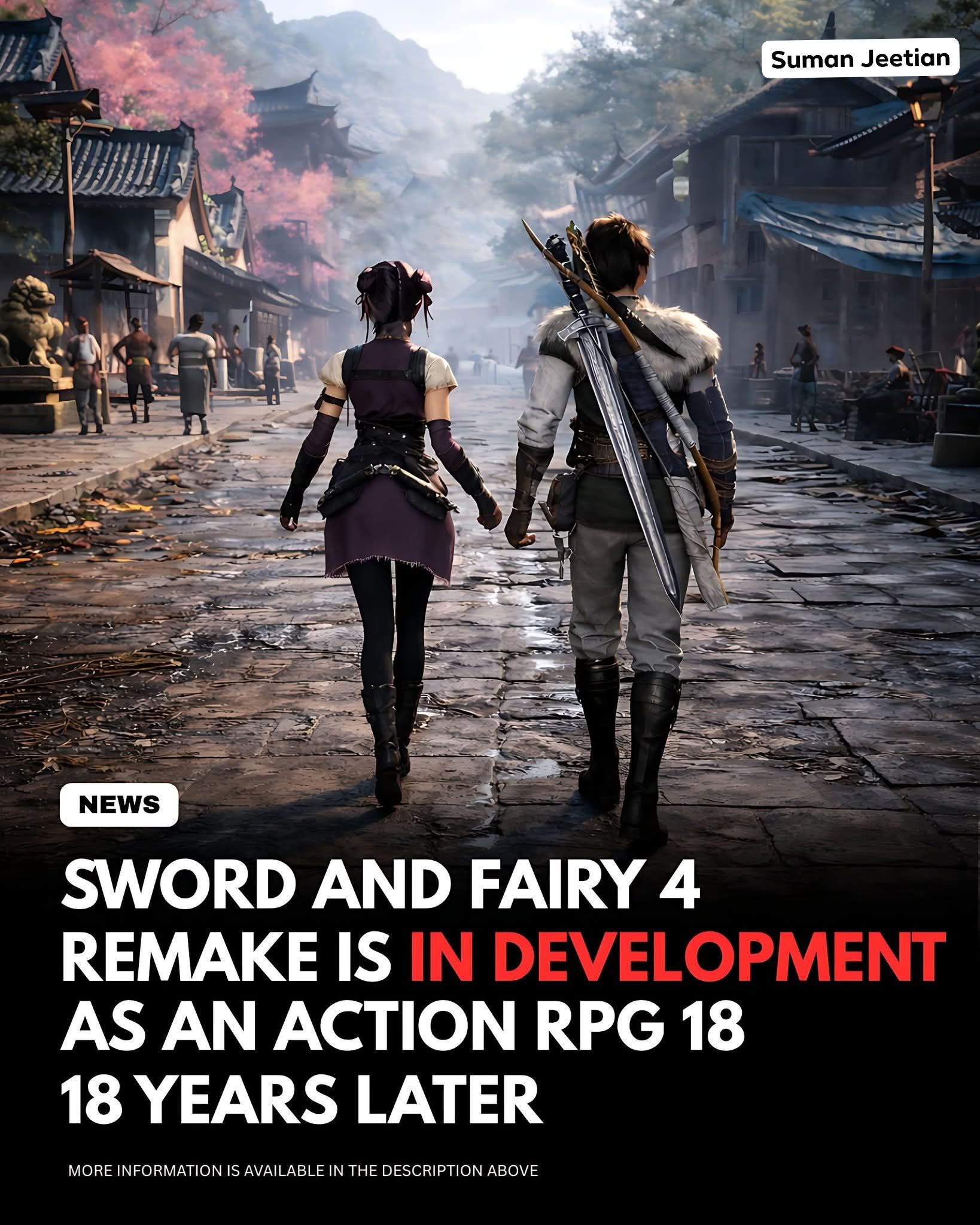 Suman - 🔥 Sword and Fairy 4 Remake is an Action Role-Playing Game (ARPG ...