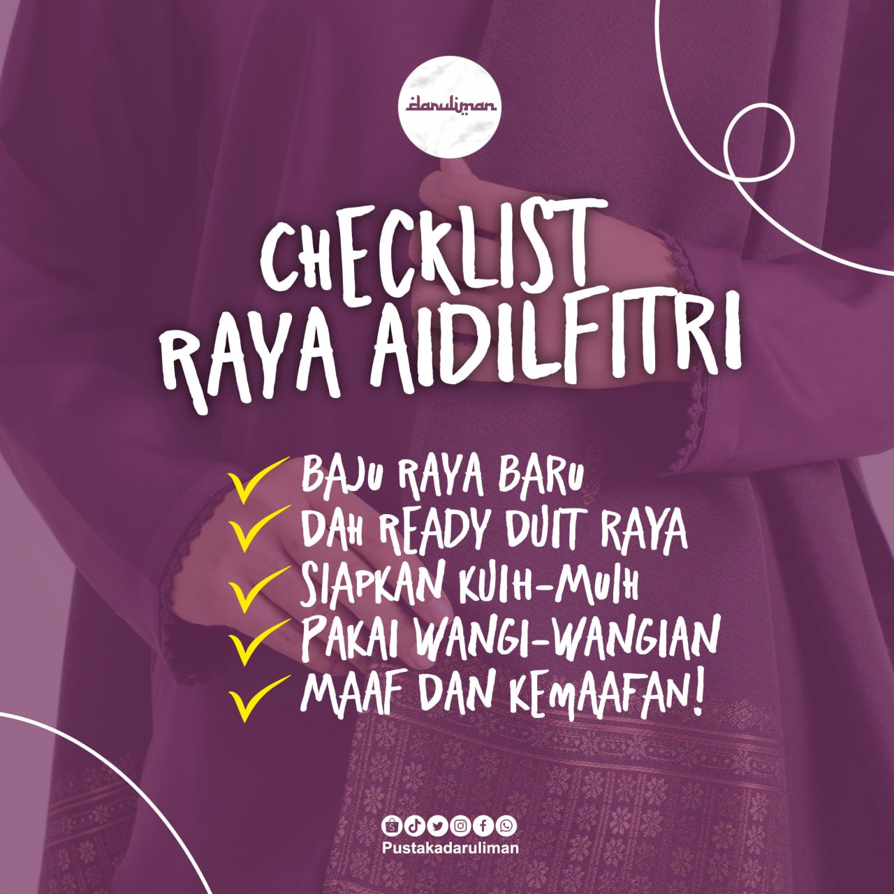 Pustaka - 🌙 CHECKLIST RAYA AIDILFITRI – Dah ready ke belum? 🌙 ️ Baju ...