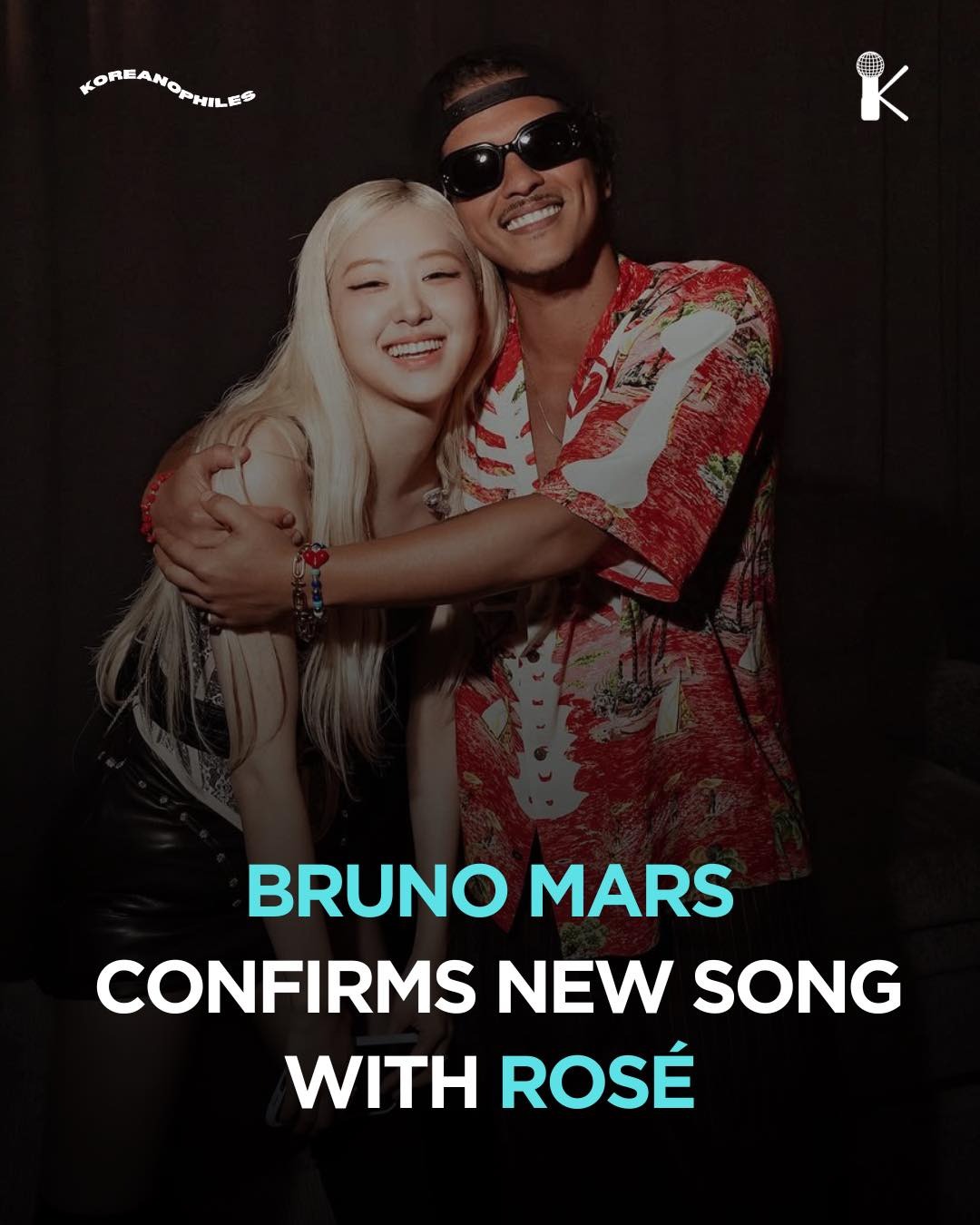 Bruno Mars and Rosé collaborate on new music