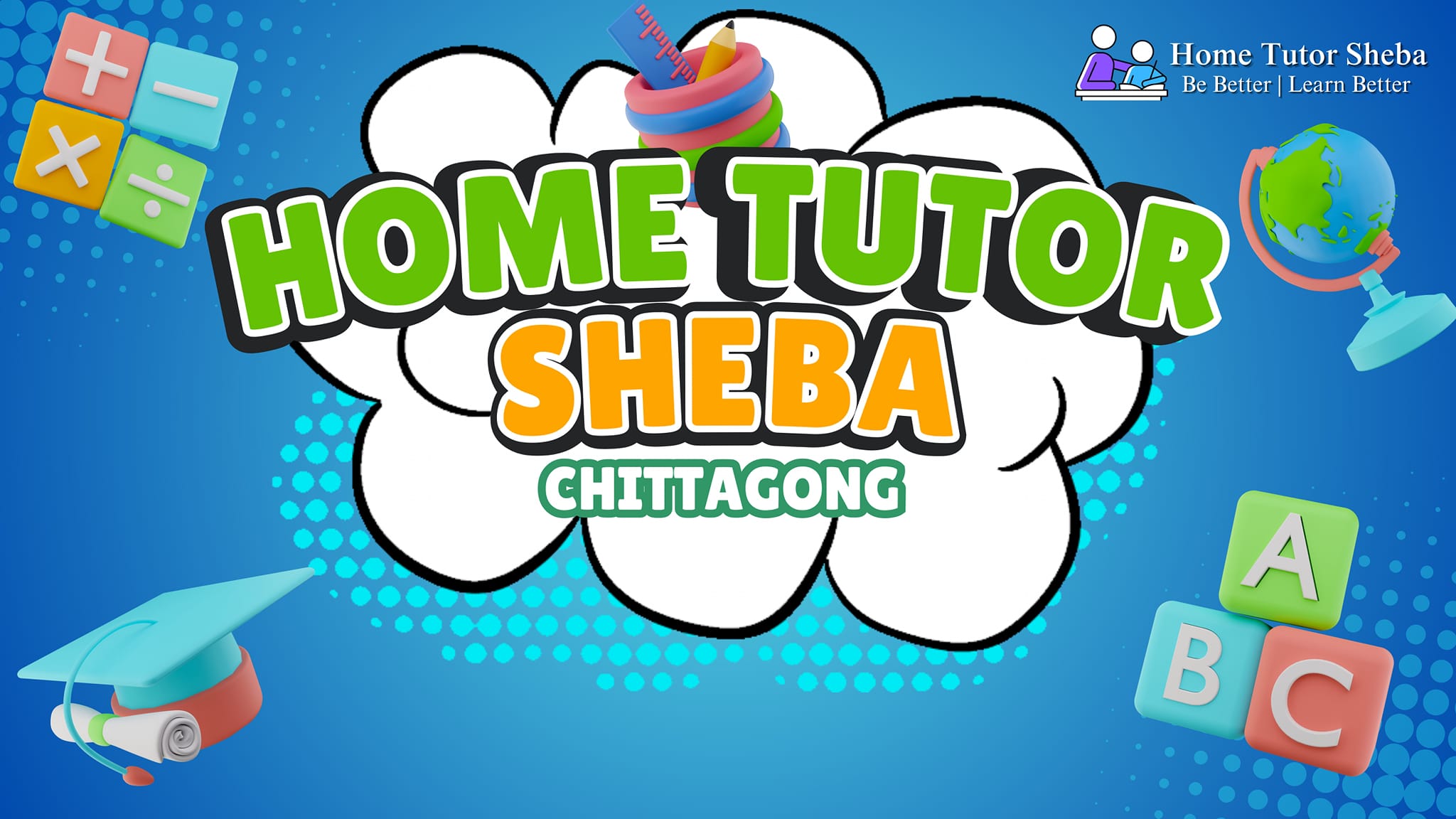 Home Tutor Sheba | Chittagong