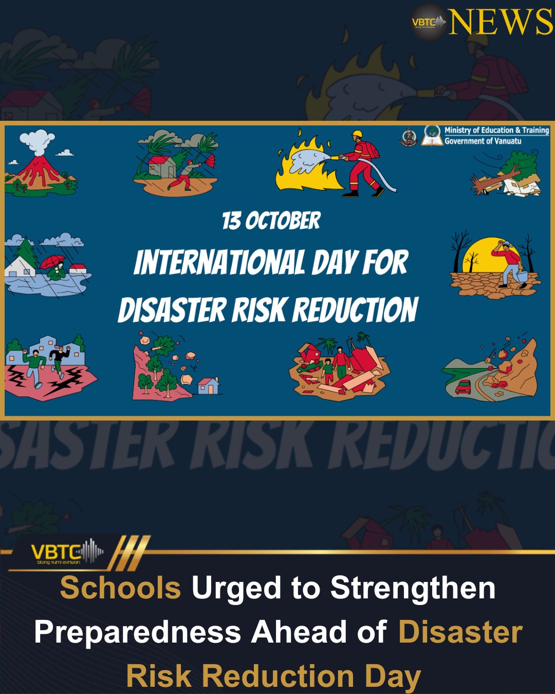VBTC - As Vanuatu marks Disaster Risk Reduction Day under the theme ...