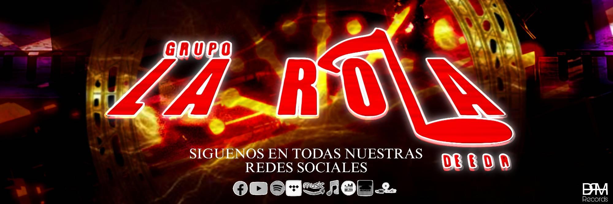 Grupo La Rola De EDR | Tehuacán