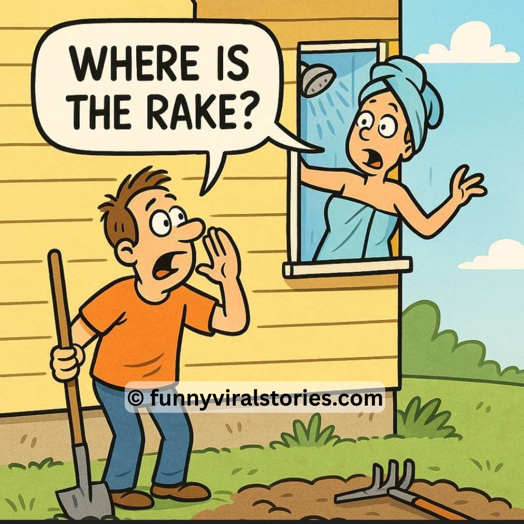 Laugh - A man was working in the garden, and his wife was about to take ...