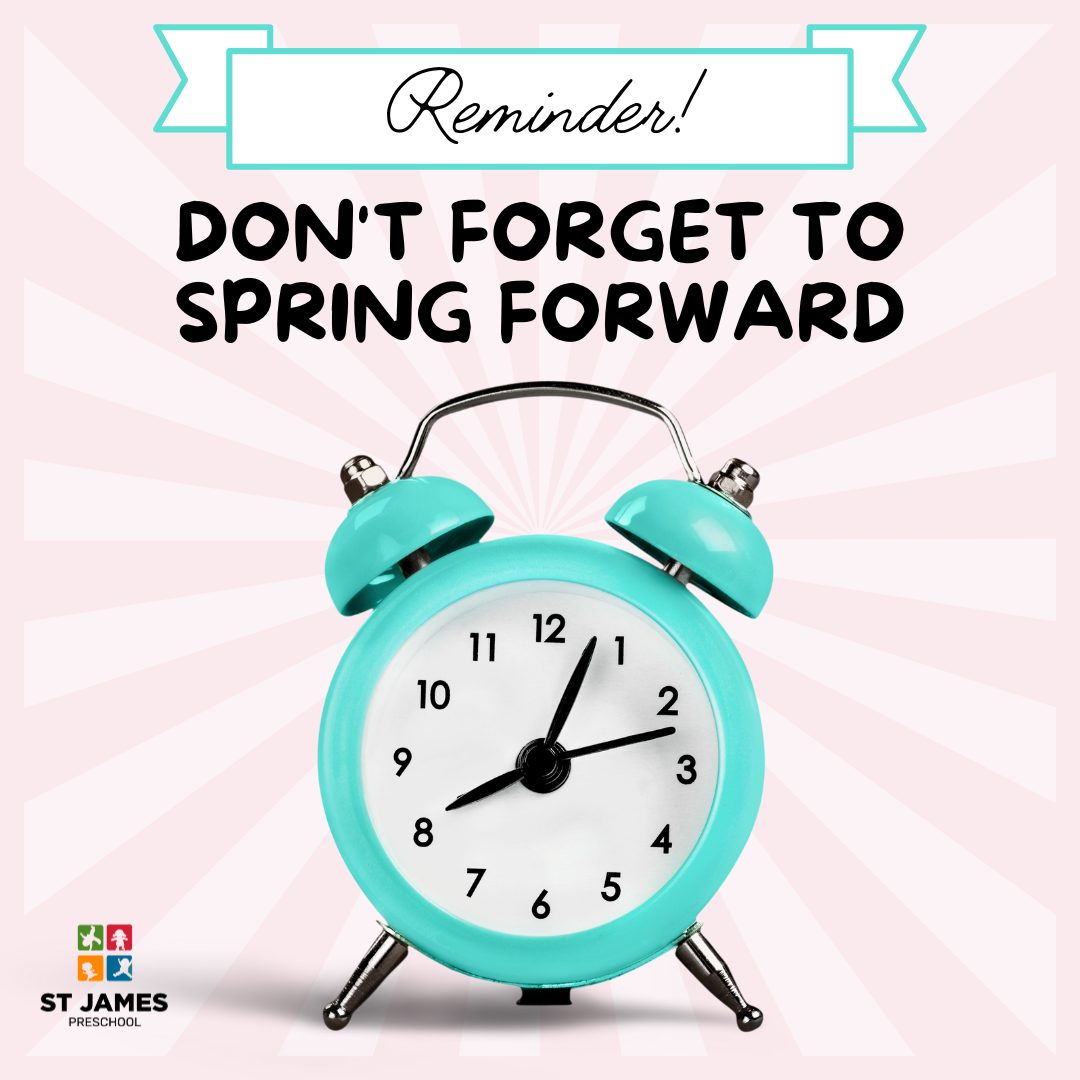 St. - 🌸⏰ Time to Spring Forward! ⏰🌸 Don't forget to set your clocks ...