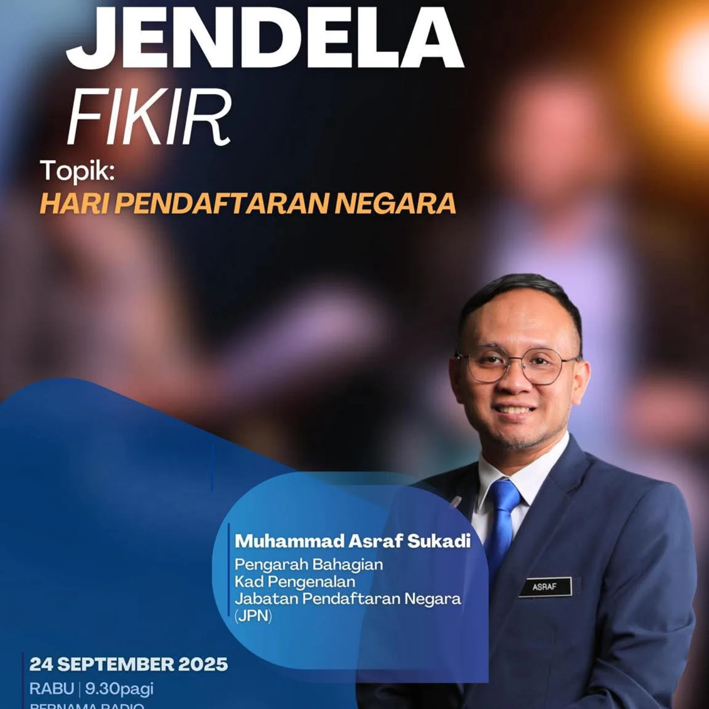 Agensi - Dengarkan rancangan Jendela Fikir bersama Encik Muhammad Asraf ...