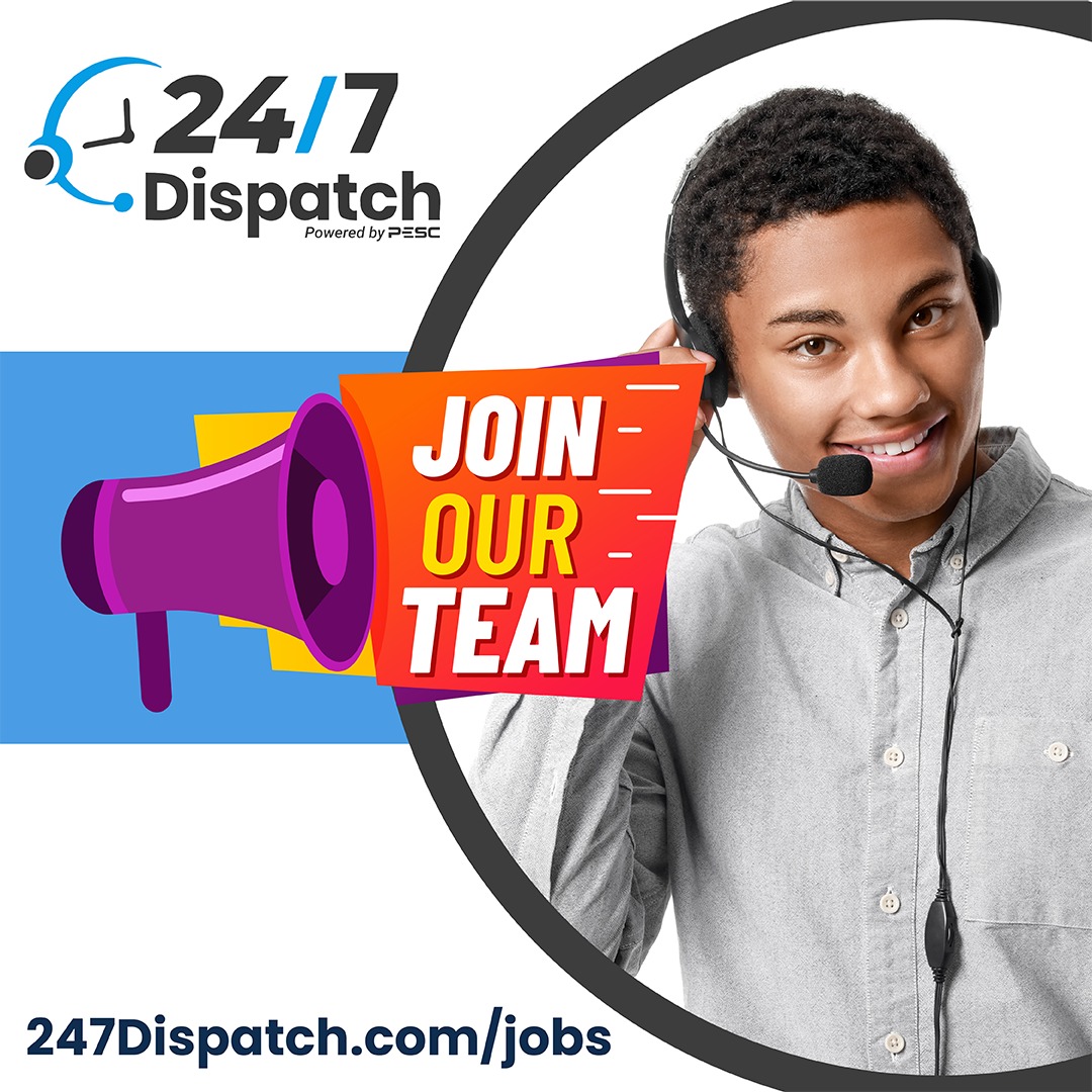 24/7 Dispatch
