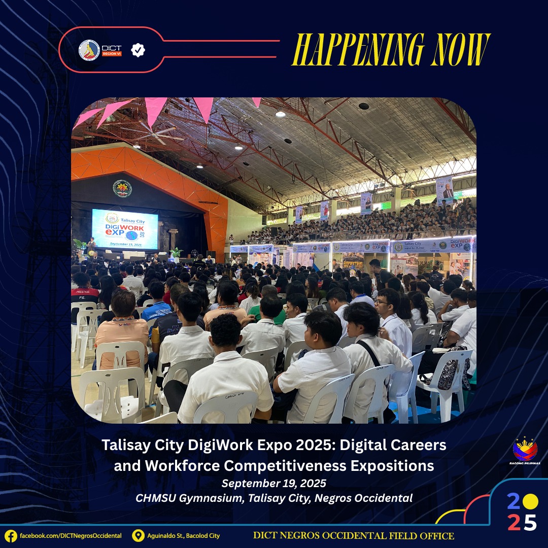 DICT - HAPPENING NOW: The Talisay City DigiWork Expo 2025: Digital ...