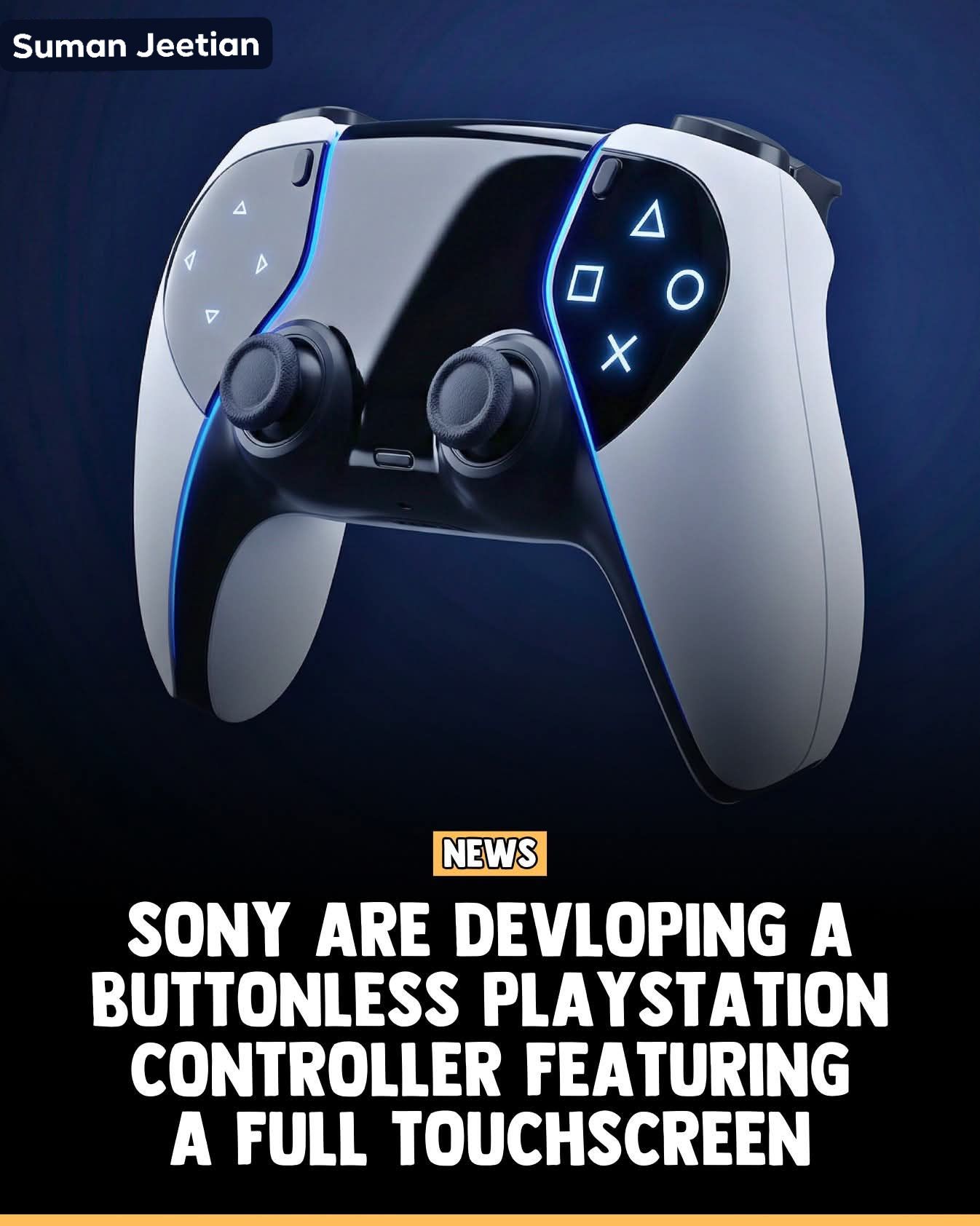 Suman Jeetian - Sony has secured a patent for a... | Facebook