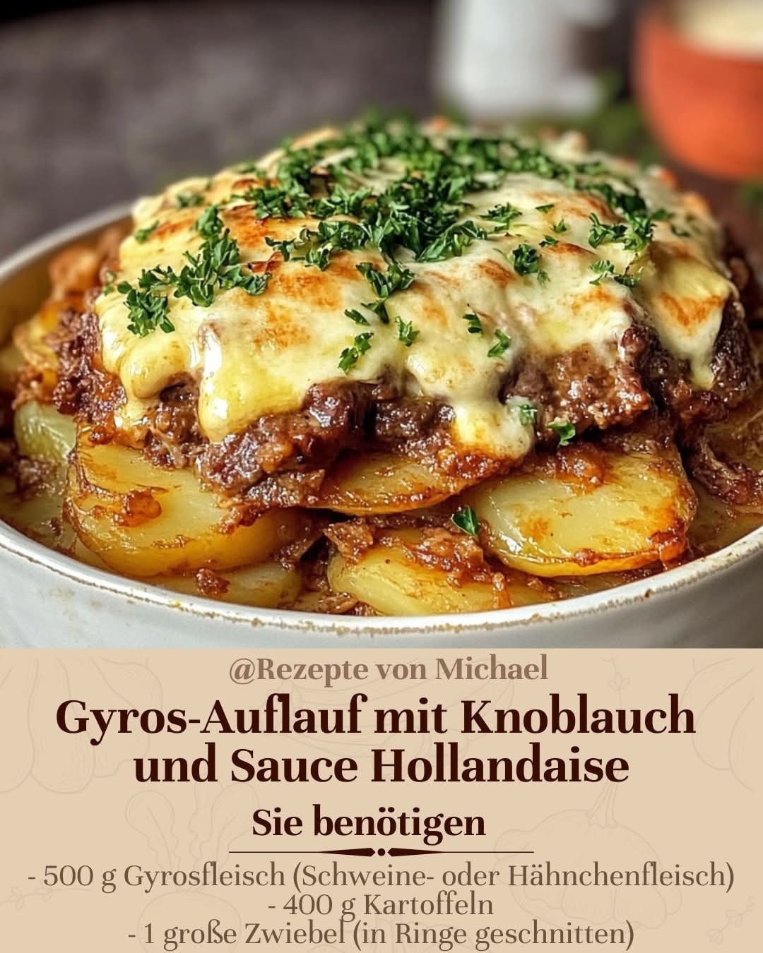 Köstliche - Gyros-Auflauf mit Knoblauch und Sauce Hollandaise – Ein ...