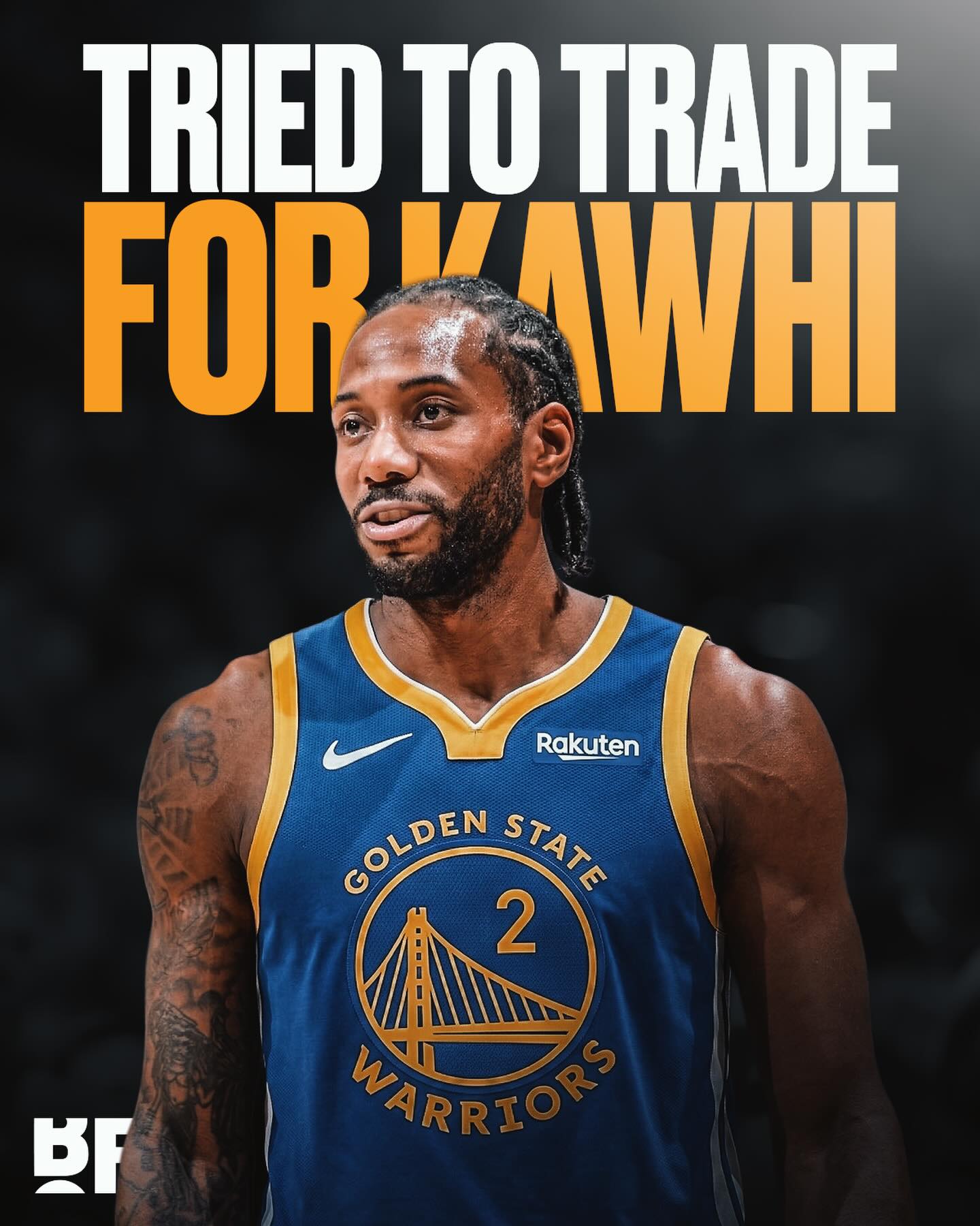 The Golden State Warriors reportedly attempted to trade for Kawhi 