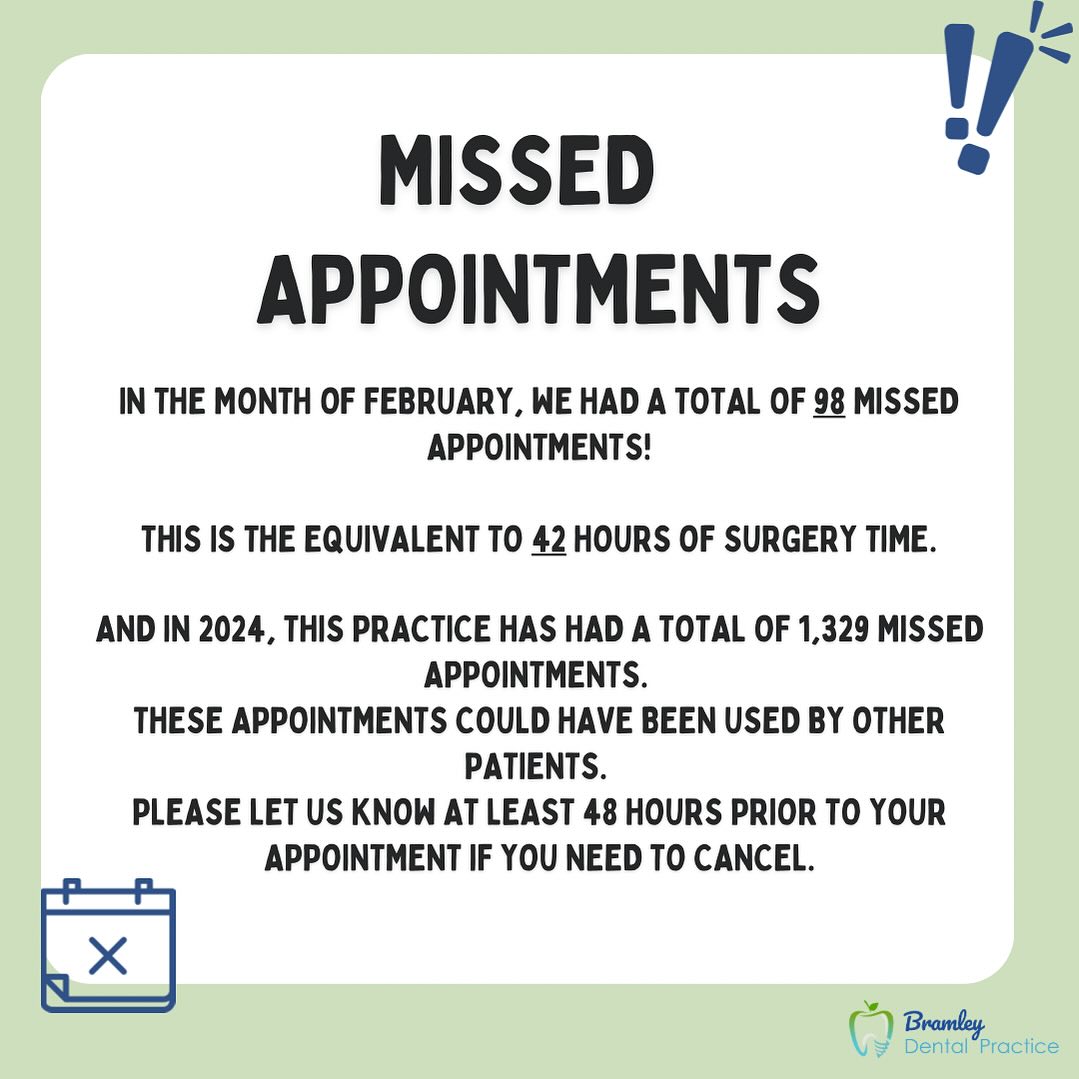 Bramley - ‼️Important Notice‼️ #missedappointment #dental # ...