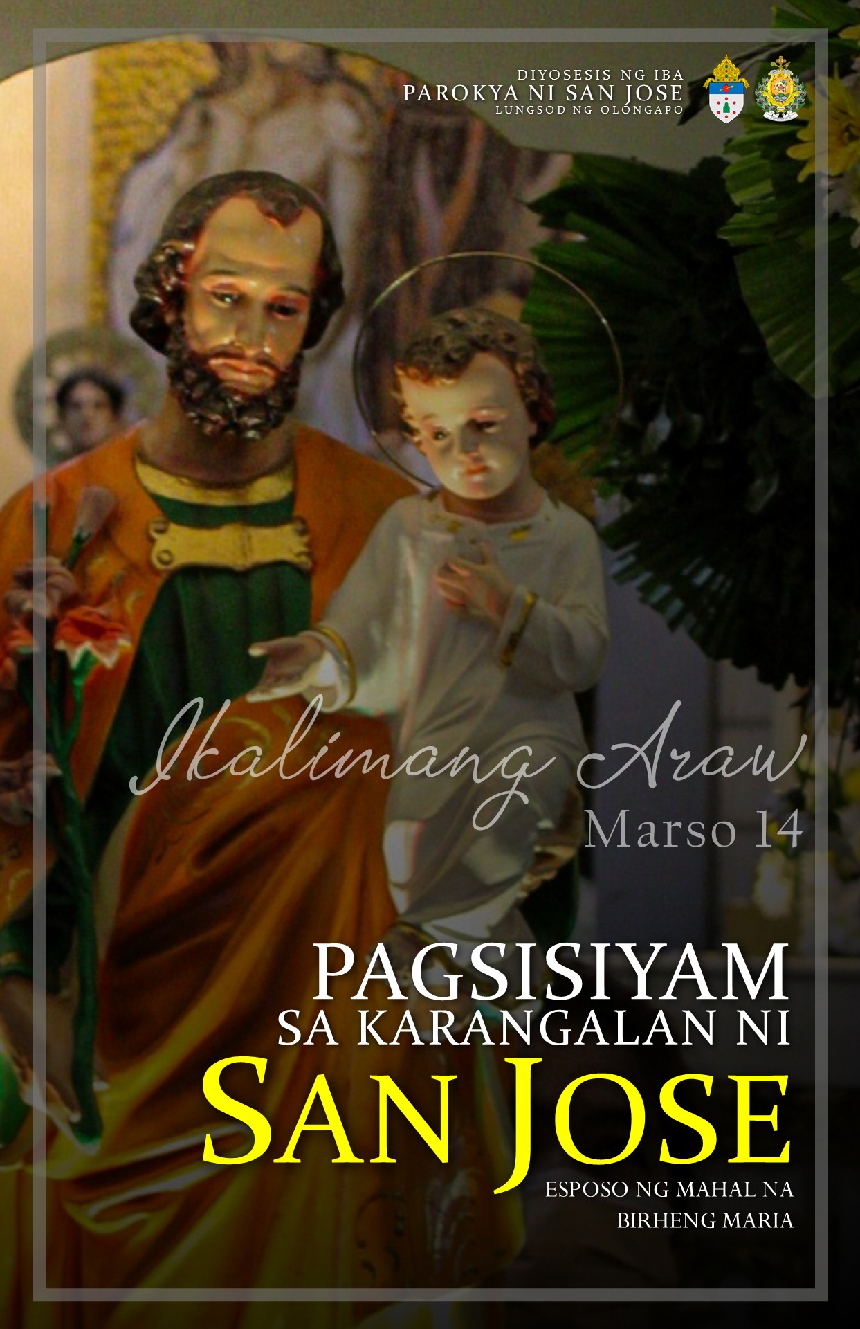 PAGSISIYAM KAY SAN JOSE, ESPOSO NG MAHAL NA BIRHENG MARIA (Pindutin ang ...