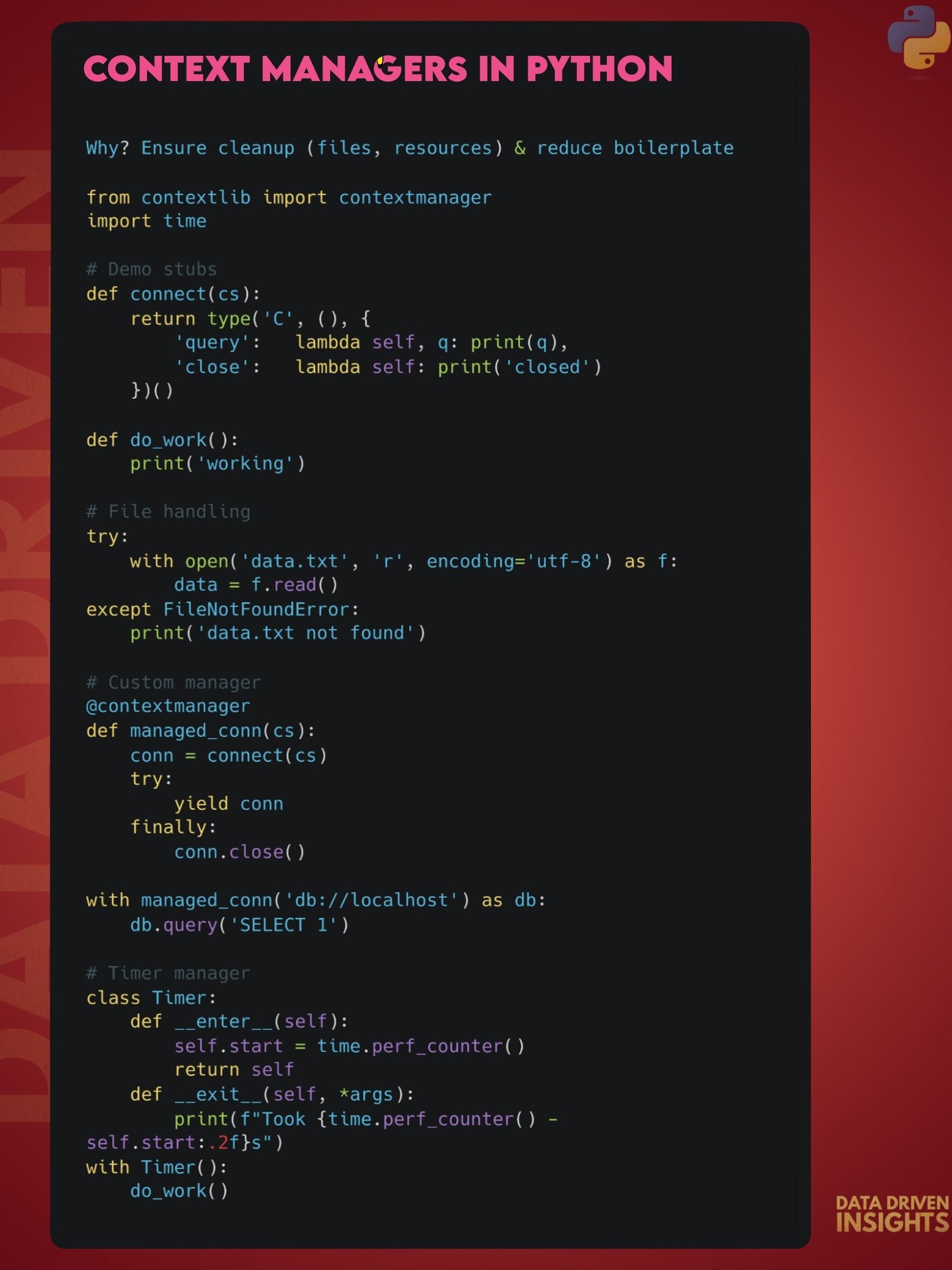 Data - 📖 What’s a Context Manager? In Python, a context manager lets ...