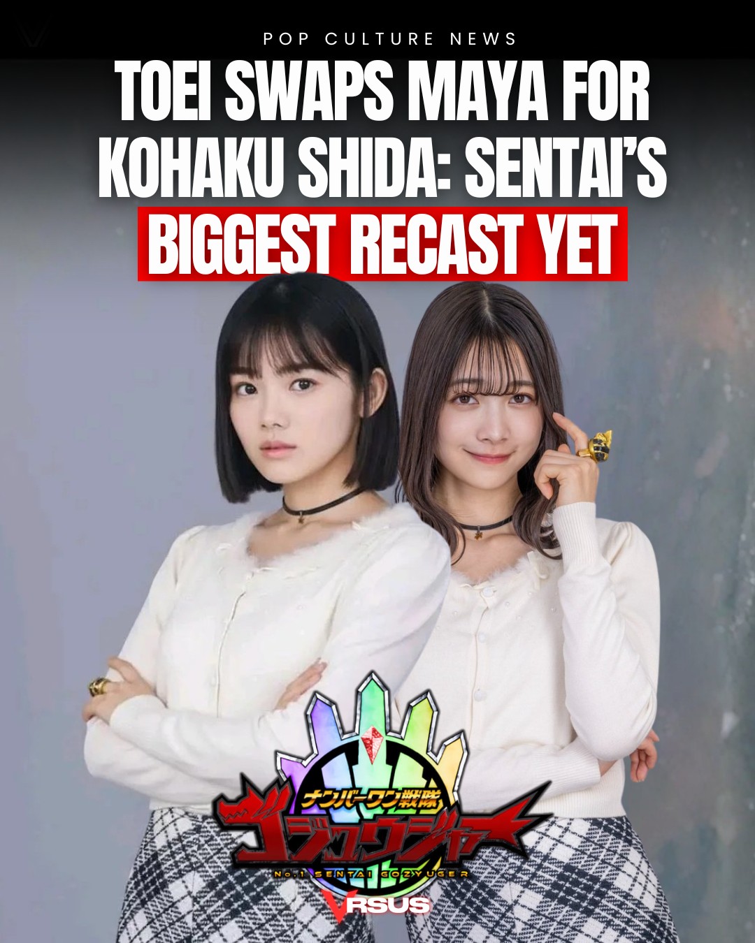 VRSUS - Toei Recasts GozyuUnicorn: Maya Imamori replaced by Kohaku ...