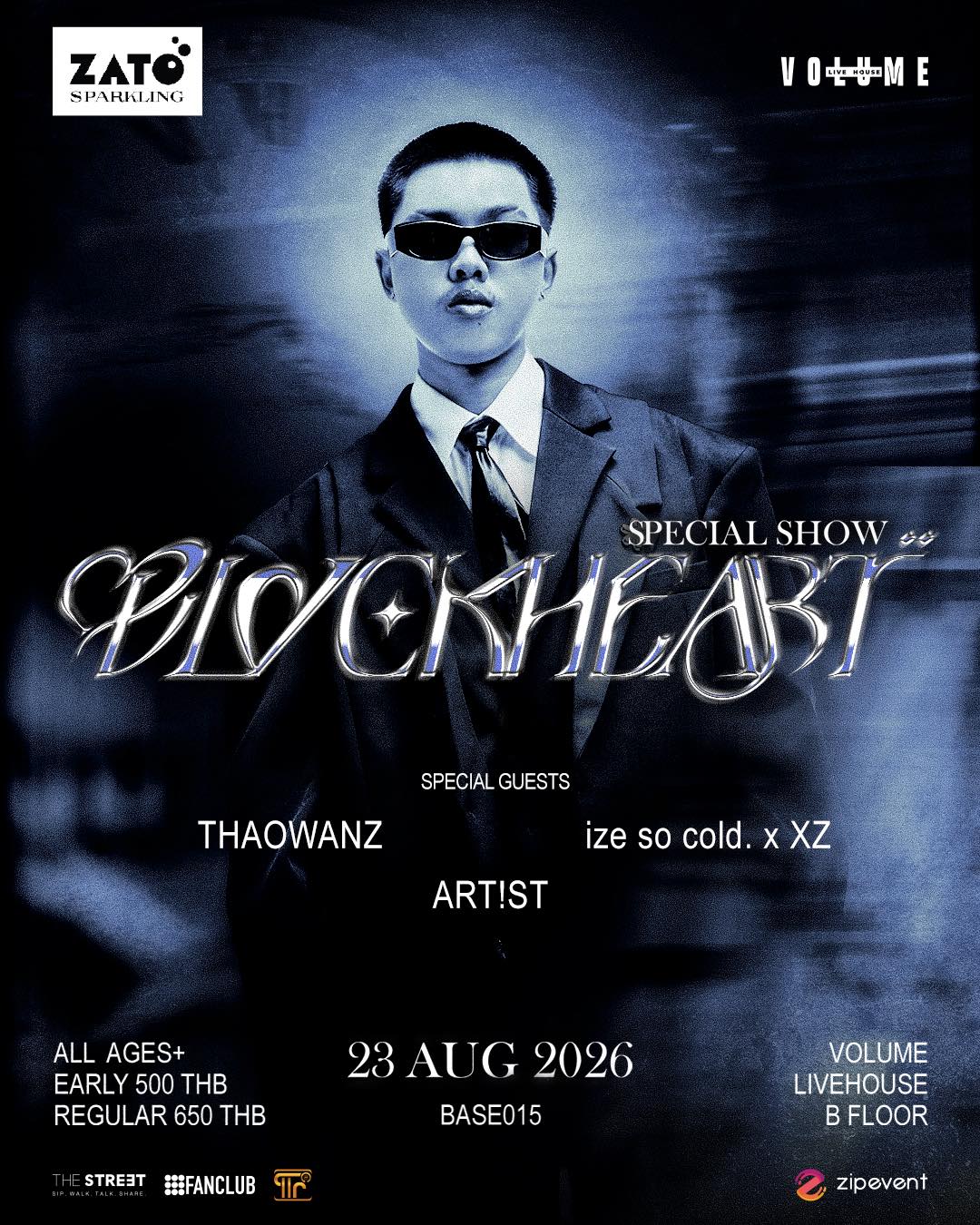 ZATO PRESENTS BASE 015 : BLVCKHEART SPECIAL SHOW 🖤 Special Guests