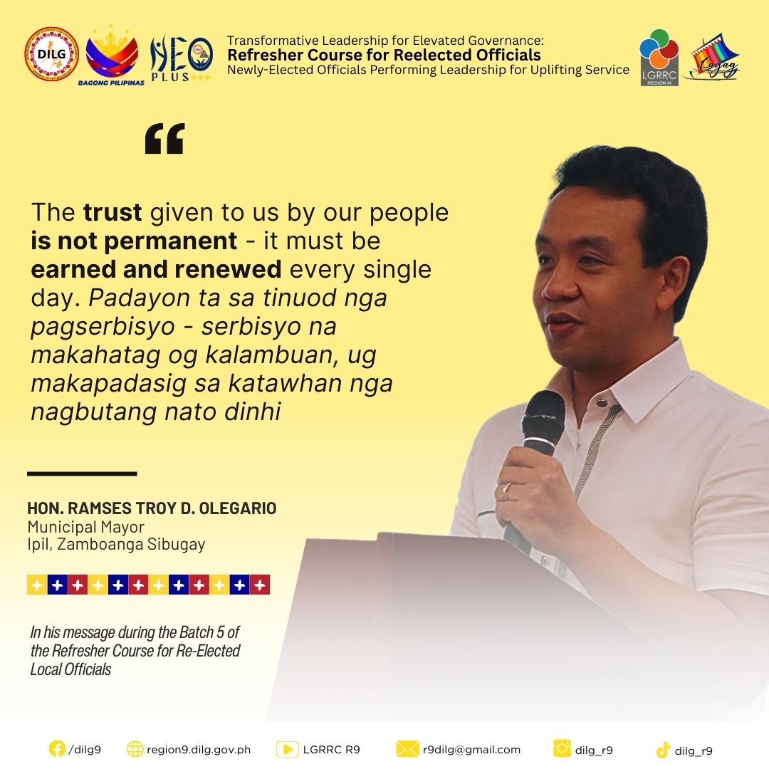 DILG - Hon. Ramses Troy D. Olegario, Municipal Mayor of Ipil, Zamboanga ...
