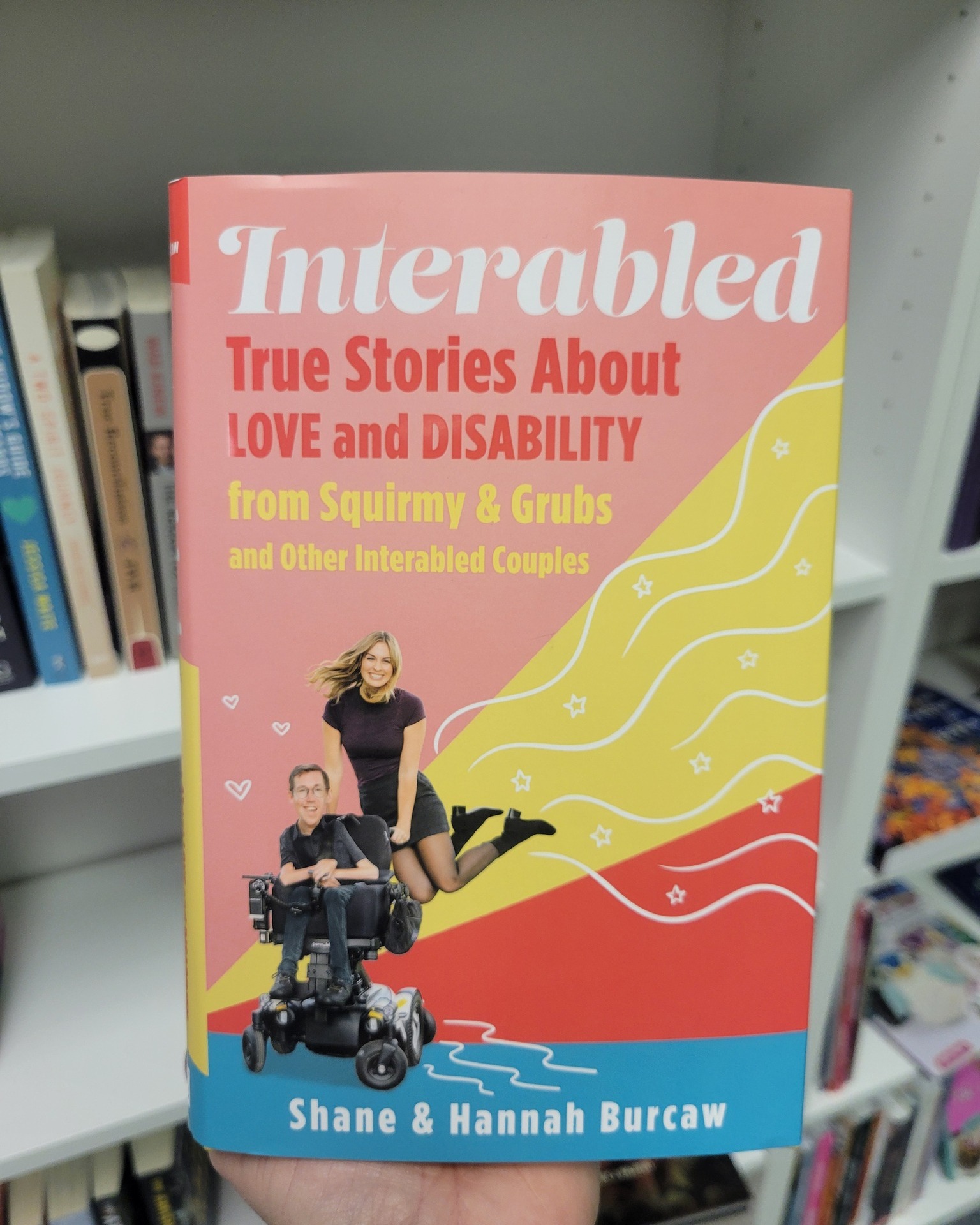 The Book's - Interabled by Shane & Hannah Burcaw is a heartfelt and eye ...