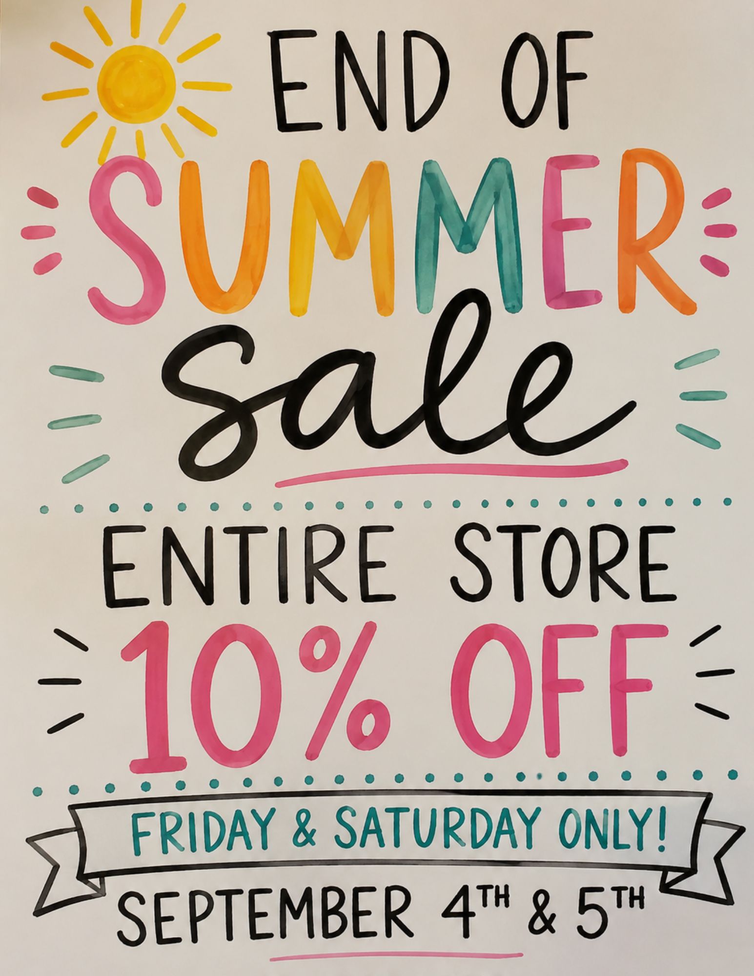 End of Summer Sale at Local Store - 10% Off Entire Store This