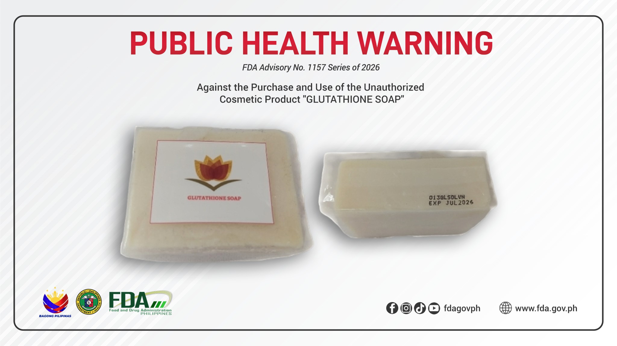 glutathione soap philippines PUBLIC HEALTH WARNING UNREGISTERED PRODUCT ‼️ DO NOT BUY. DO NOT USE. ‼️ Consumers are advised to exercise caution regarding the purchase and use of GLUTATHIONE SOAP, which is being Pigmentering