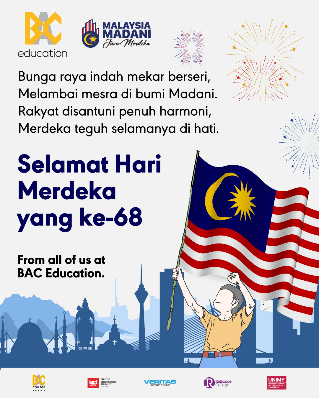 University - This Merdeka, we celebrate not just our freedom, but the ...