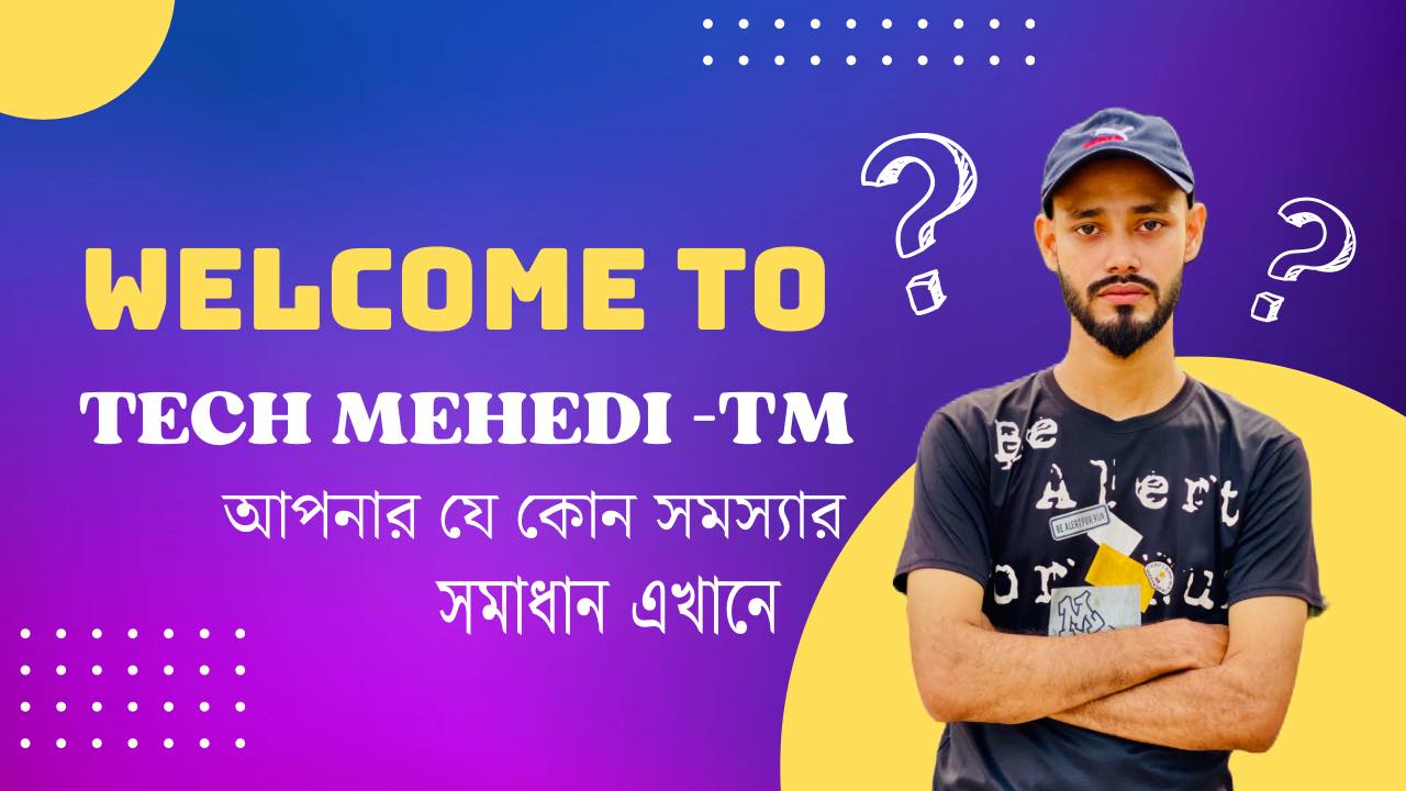 Tech Mehedi-TM