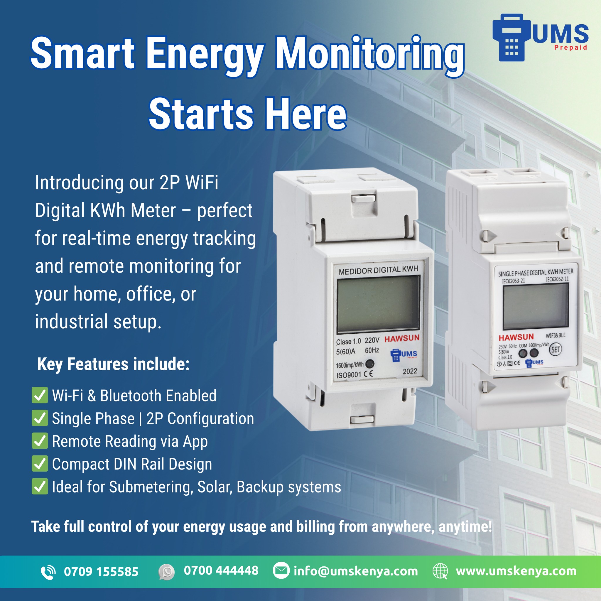 UMS - Smart Energy Monitoring Starts Here! Say hello to smarter energy ...