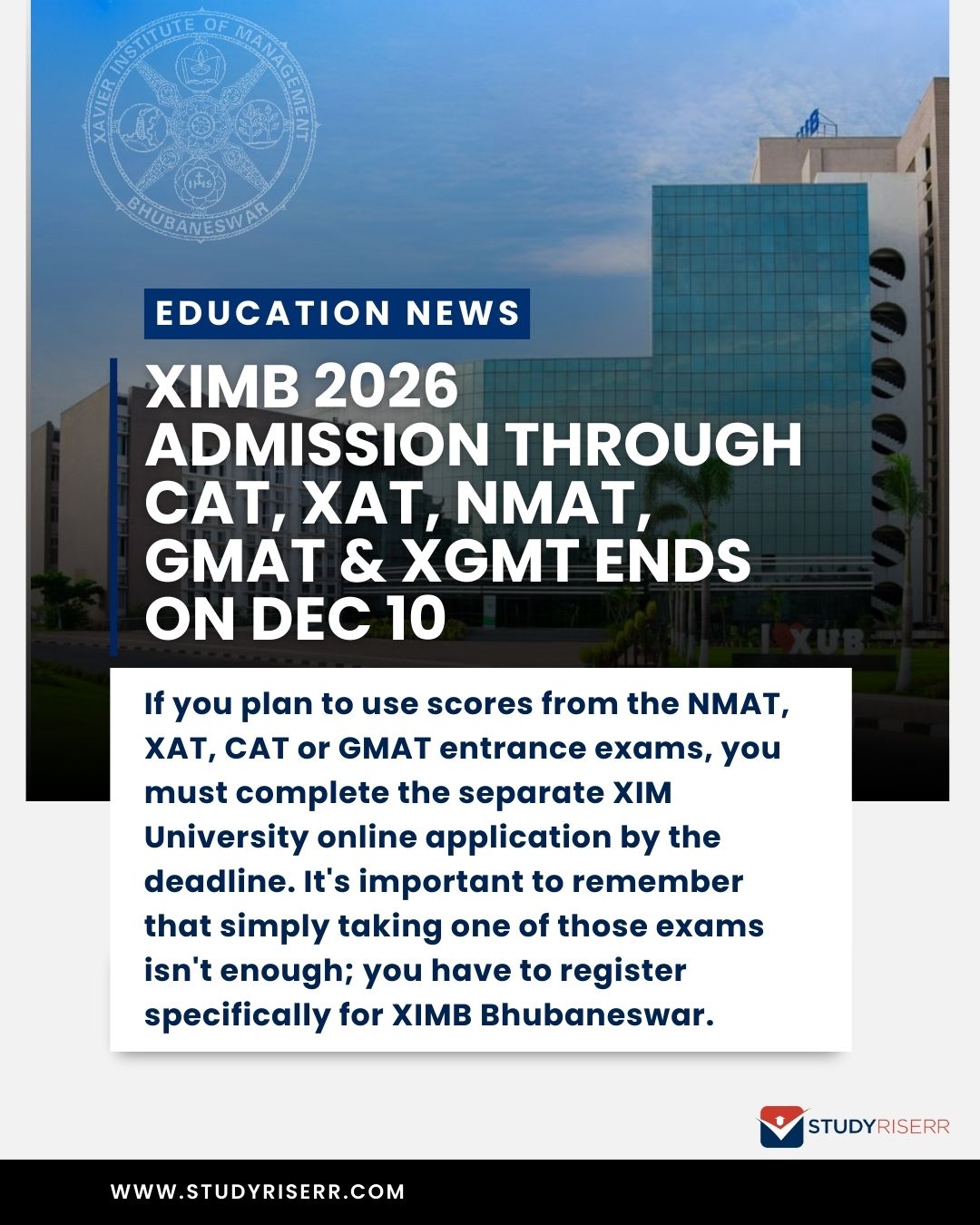 Study Riserr - XIMB 2026 admissions are closing! If you're... | Facebook