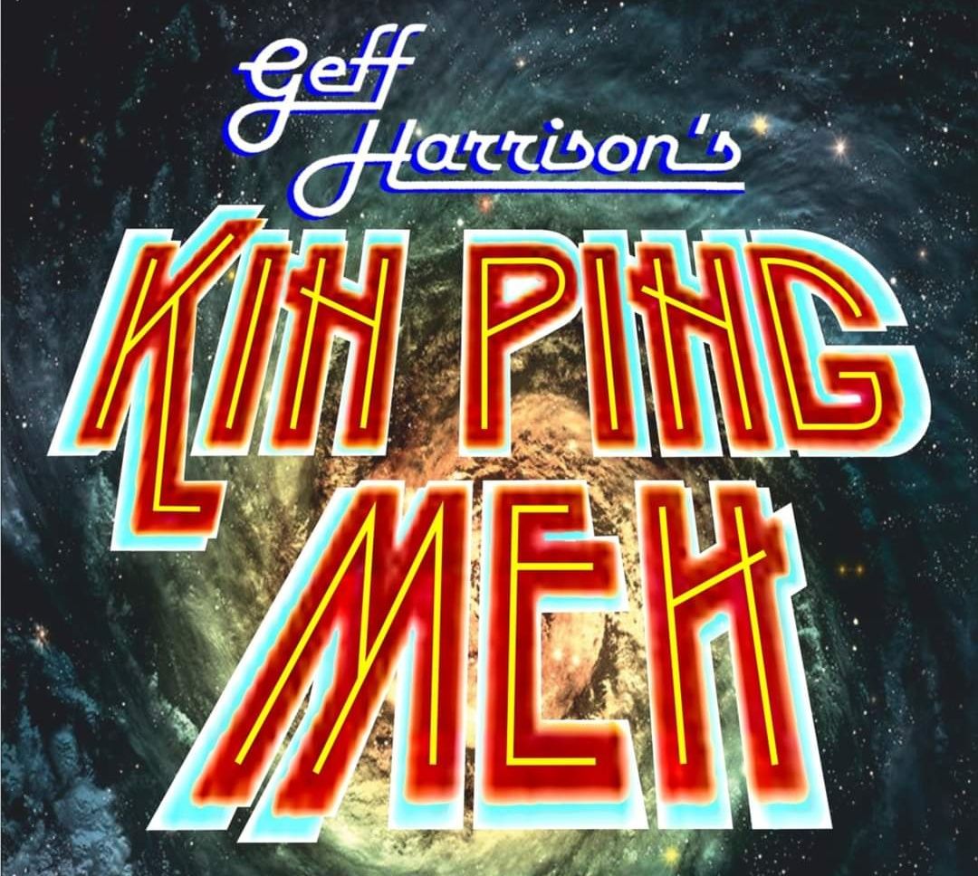 Geff Harrison's Kin Ping Meh | Hamburg