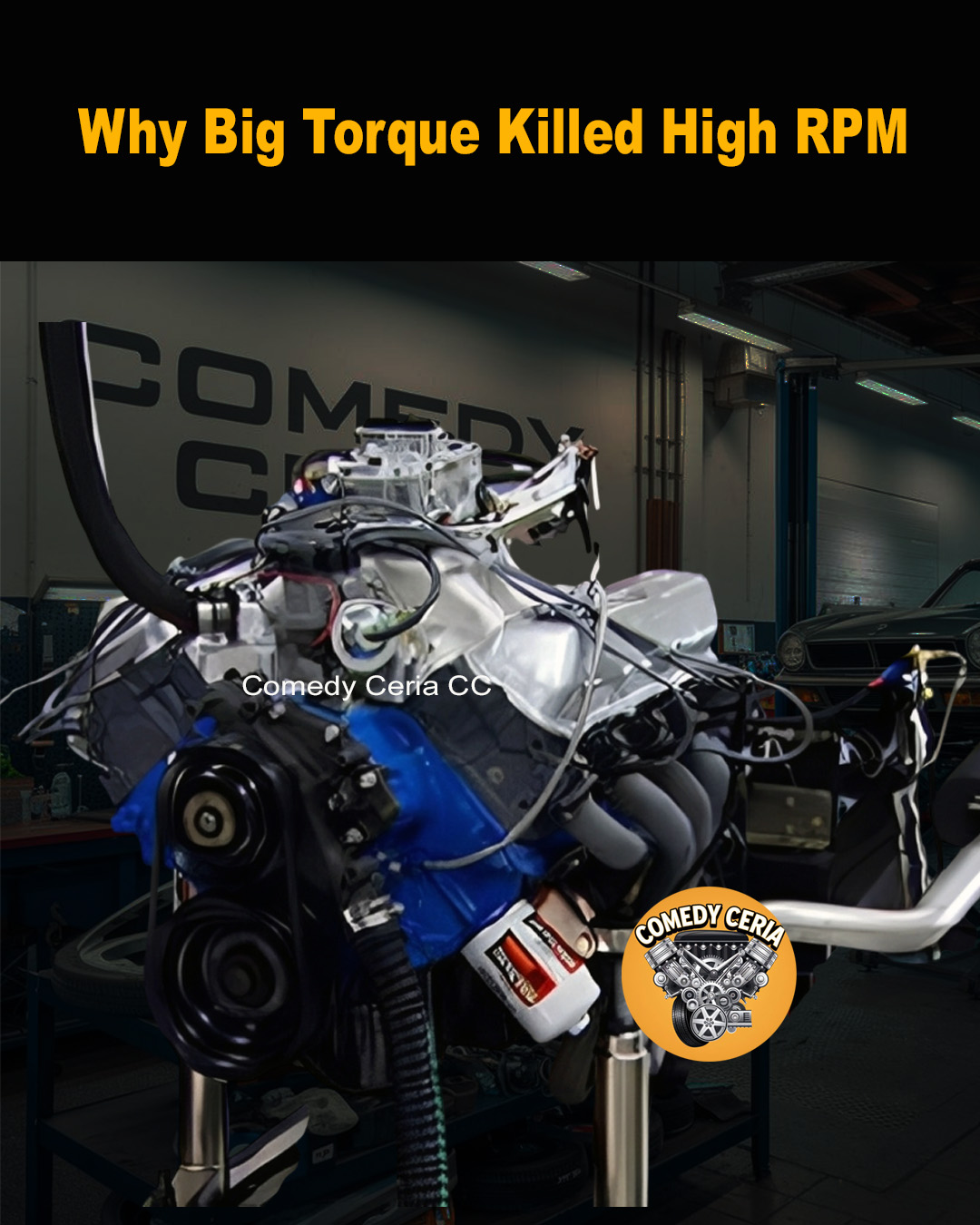 Comedy - “Why did some engines hate high RPM?” Not every engine was ...