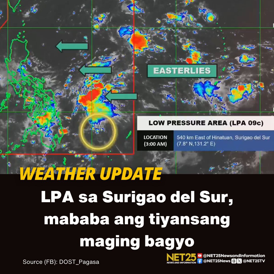 NET25 - Huling namataan ang low pressure area (LPA) sa layong 540 km ...