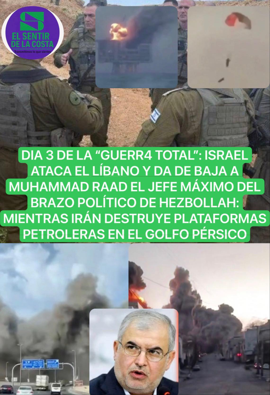 DIA 3 DE LA “GUERR4 TOTAL”: ISRAEL... - El Sentir De La Costa | Facebook