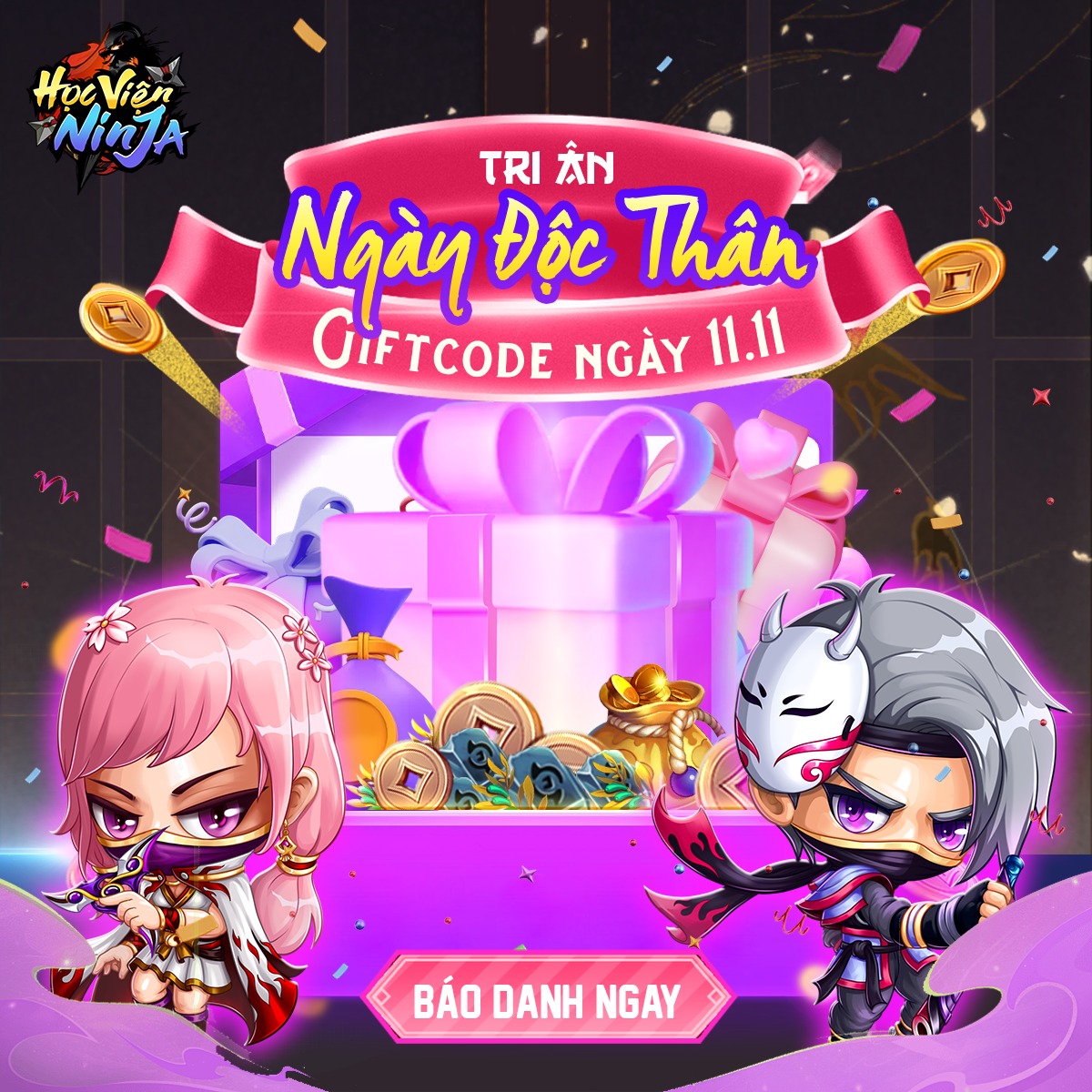#Event_code | TRI ÂN NGÀY ĐỘC THÂN 💝... - Học Viện Ninja G4M | Facebook