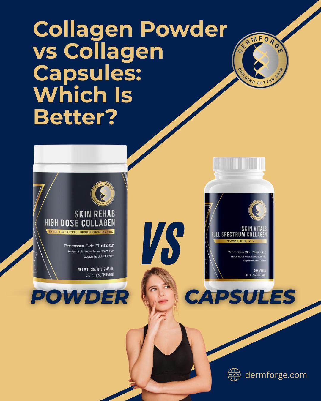DermForge - Collagen powder or capsules — which one wins? If glowing ...
